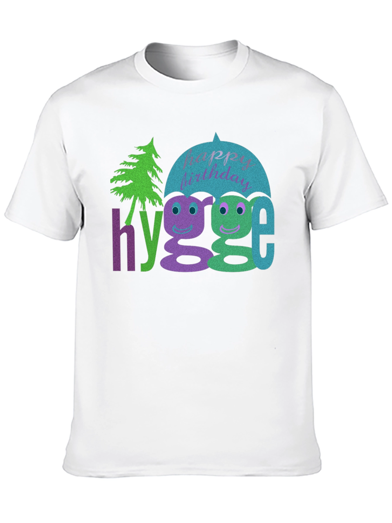 Happy Birthday Hygge T-Shirt
