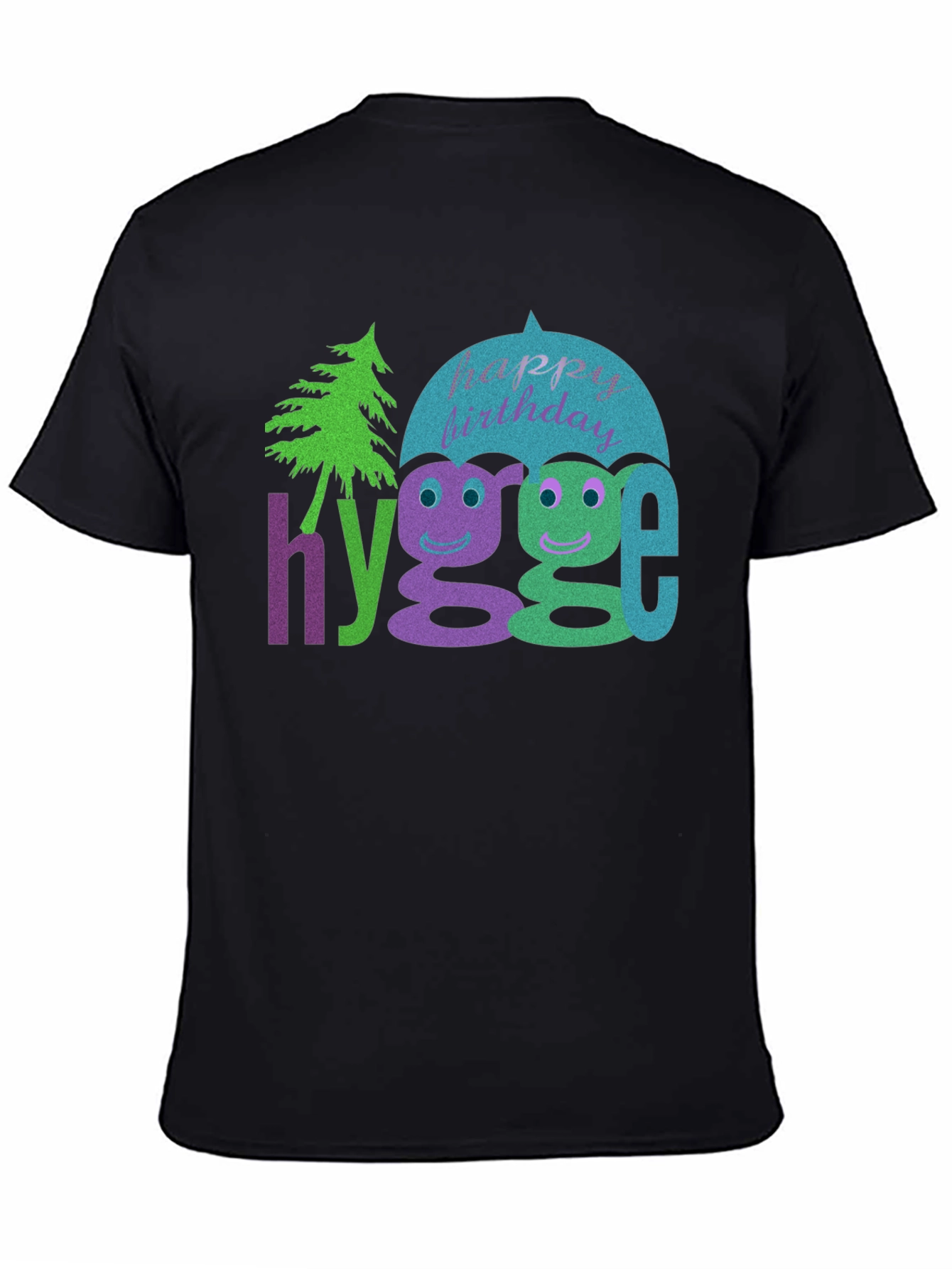 Happy Birthday Hygge T-Shirt