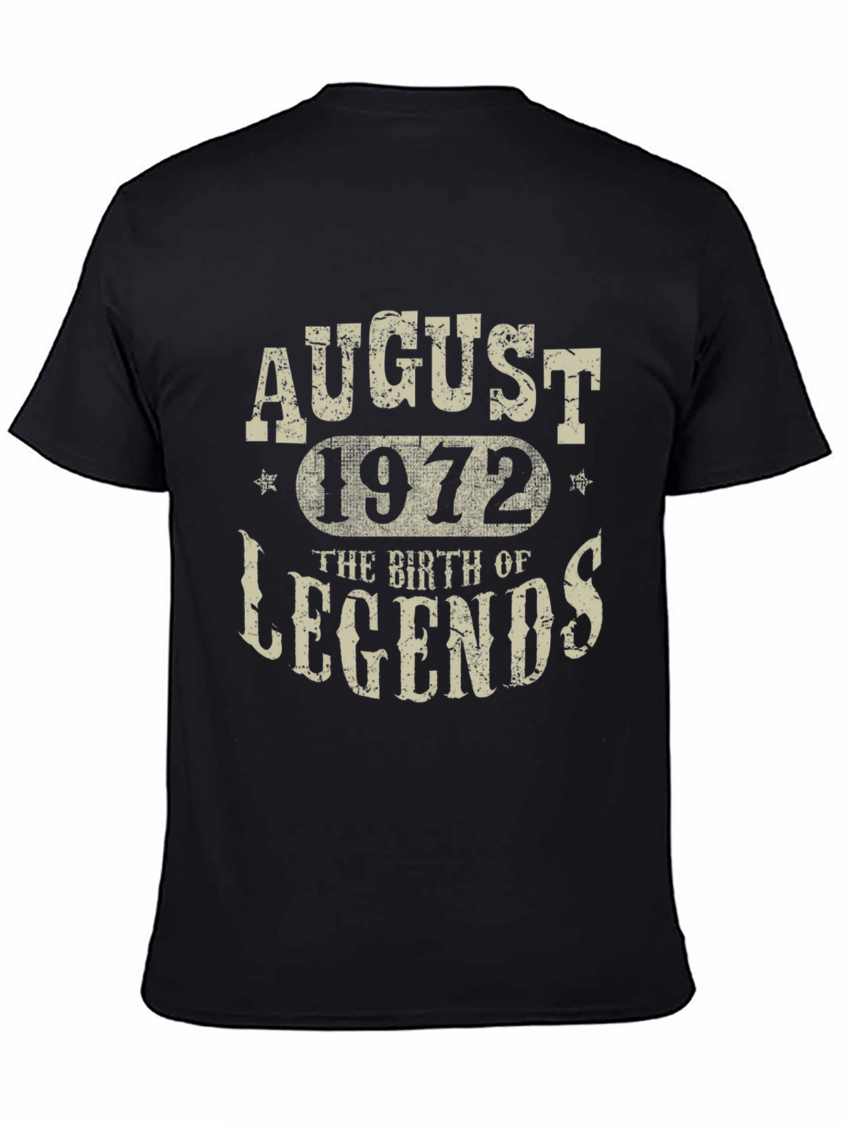 August 1972 Birth of Legends Black T-Shirt