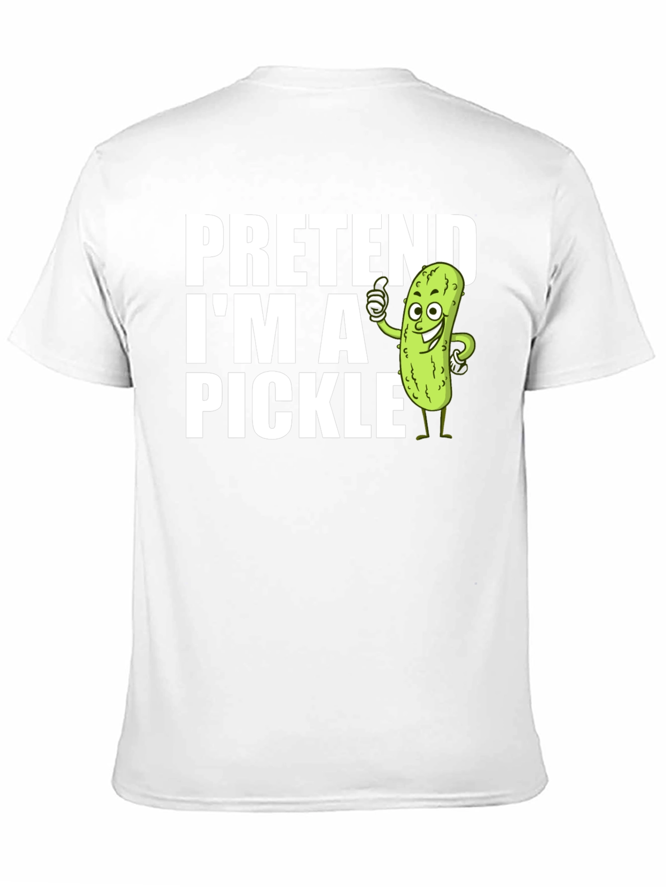 Pretend Im a Pickle T-Shirt Funny Costume