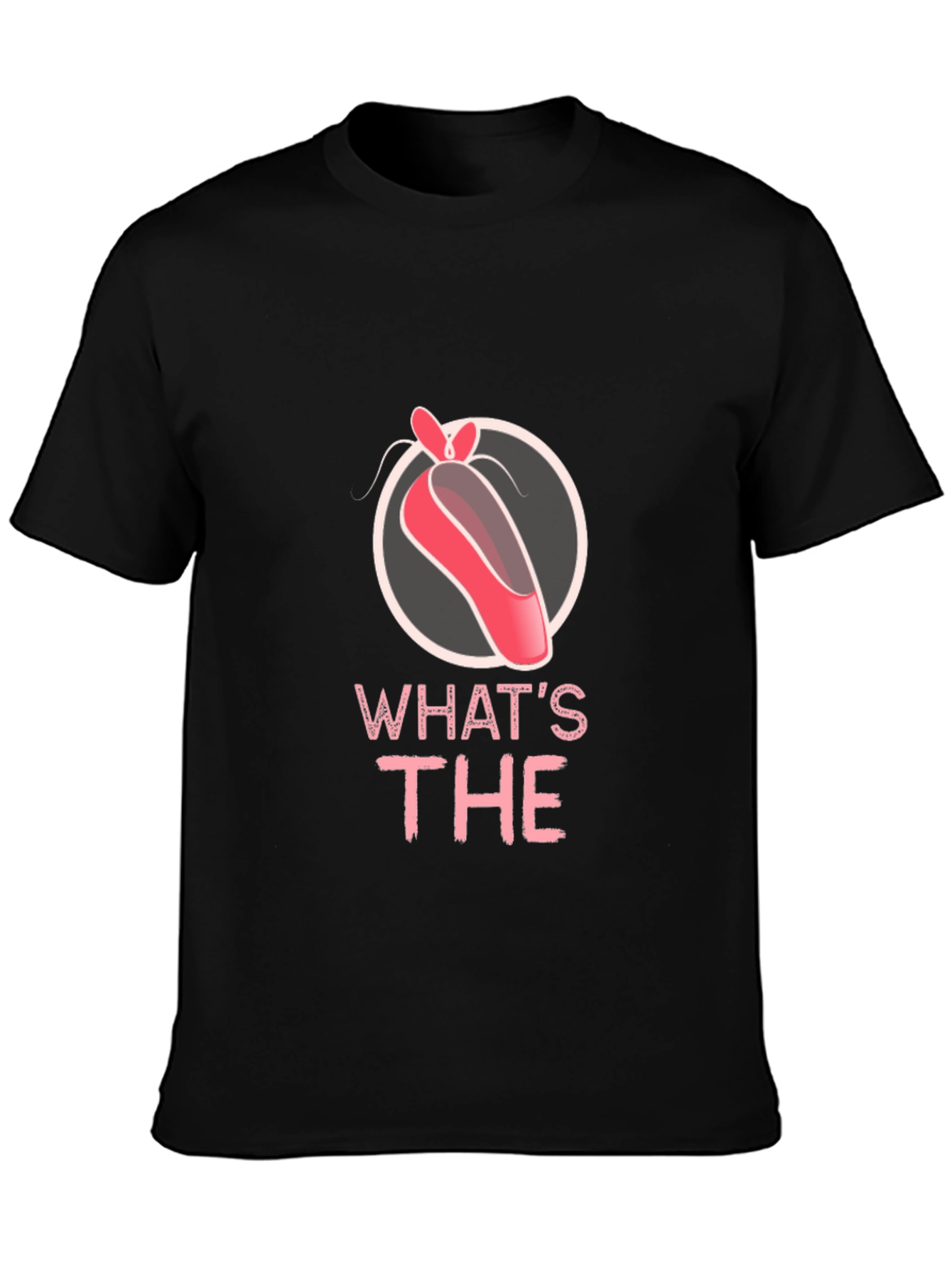 Whats the Pointe? Black T-Shirt