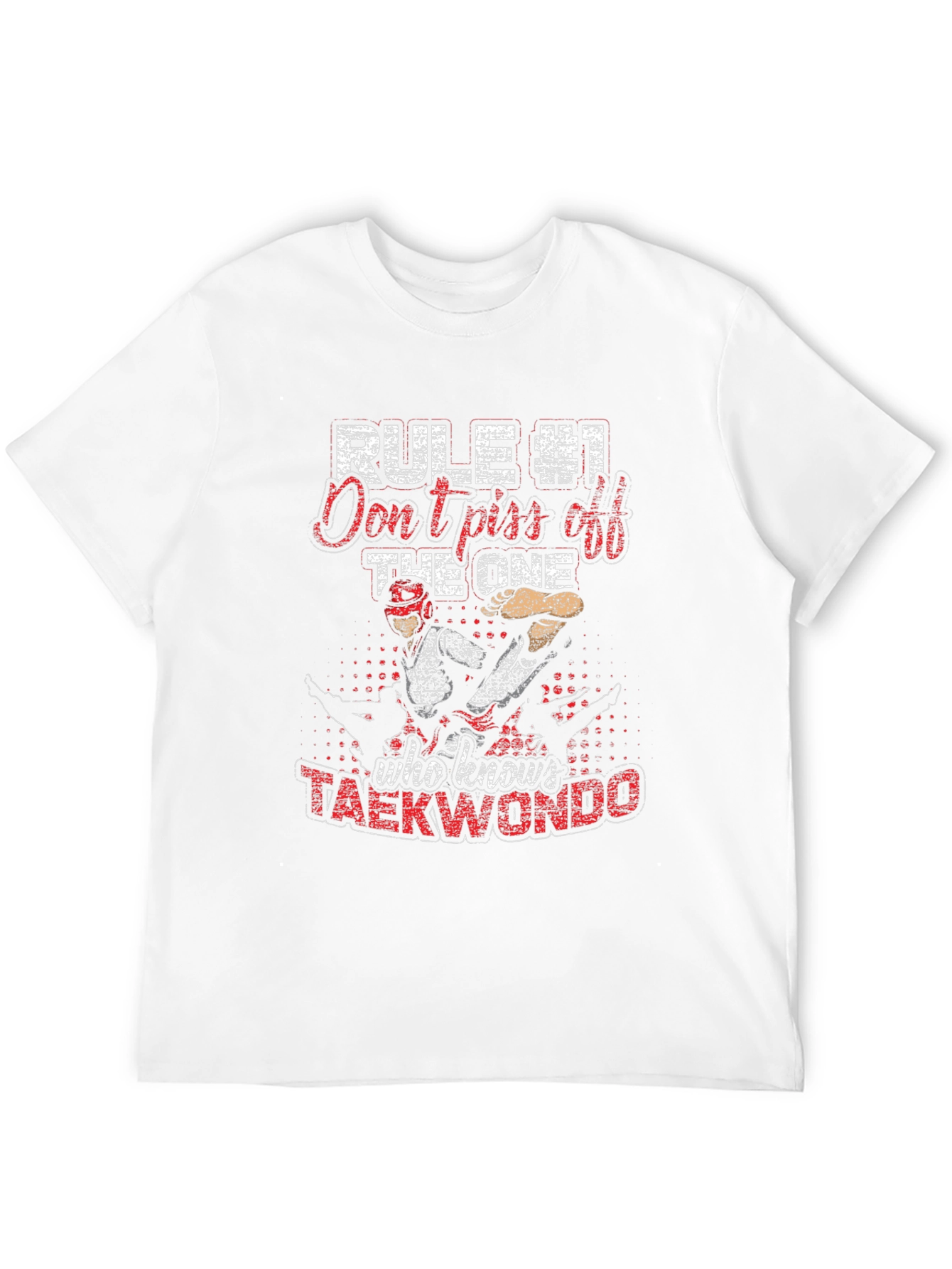 Taekwondo T-Shirt - Rule #1 Funny Martial Arts Tee