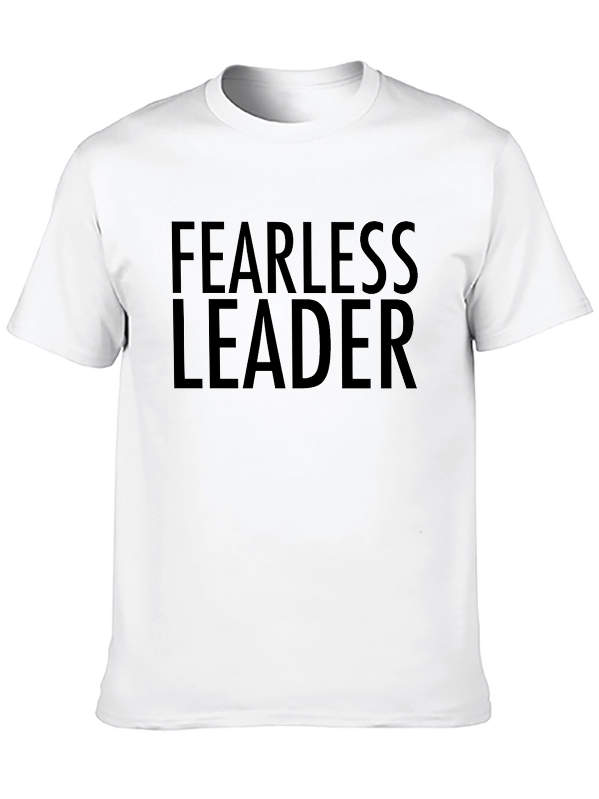Fearless Leader Black T-Shirt - Bold Statement Tee
