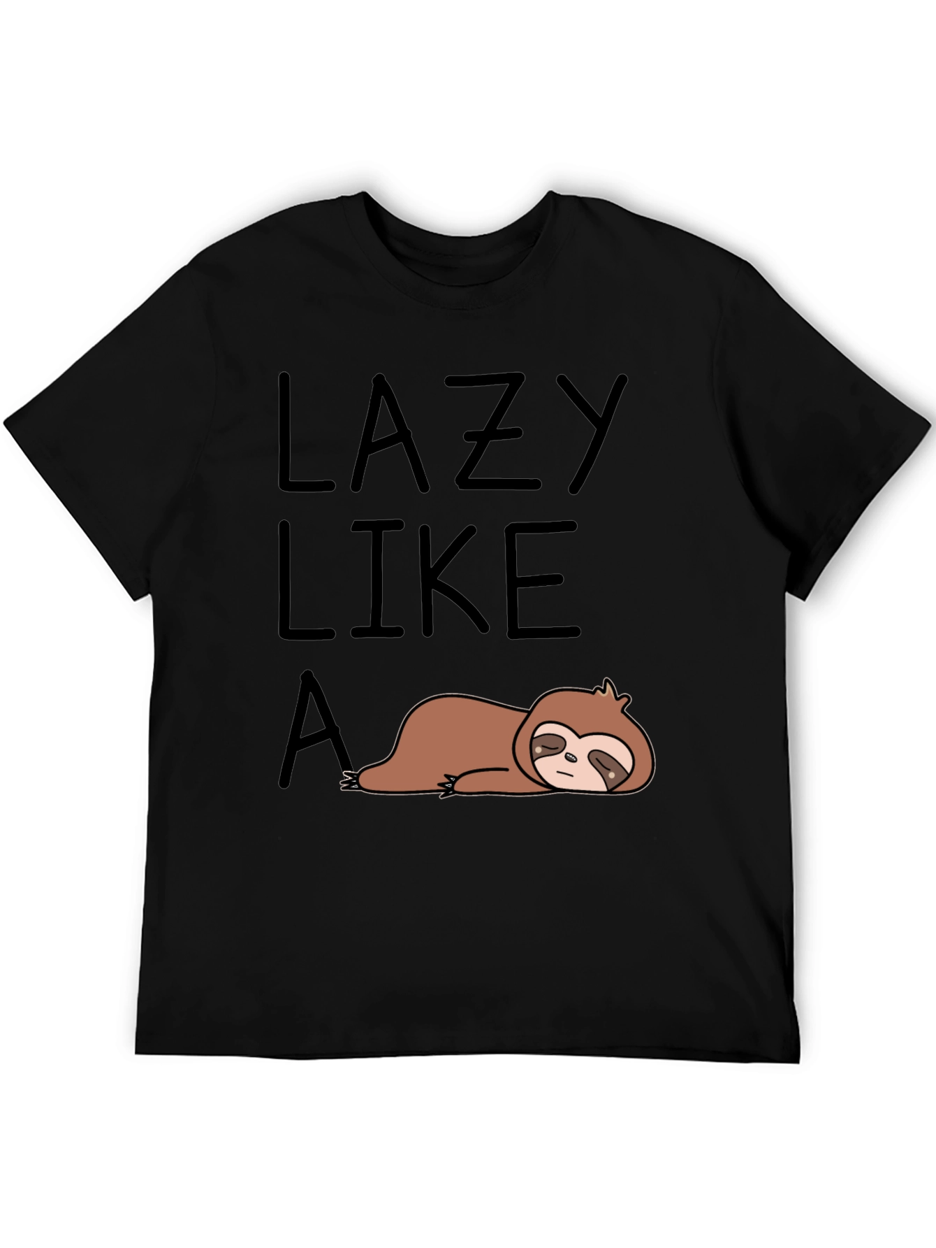 Lazy Like A Sloth Graphic T-Shirt