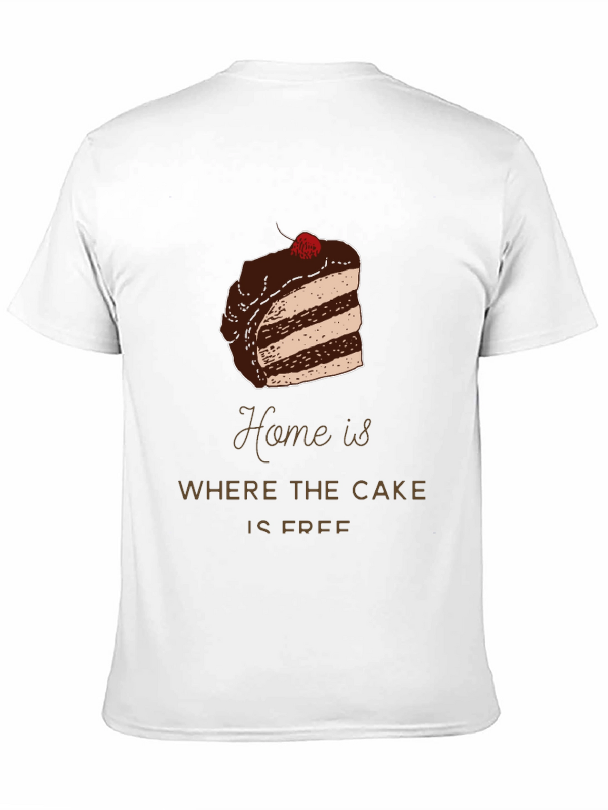 Cake is Free T-Shirt