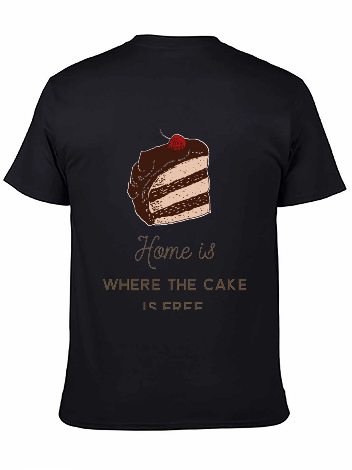Cake is Free T-Shirt