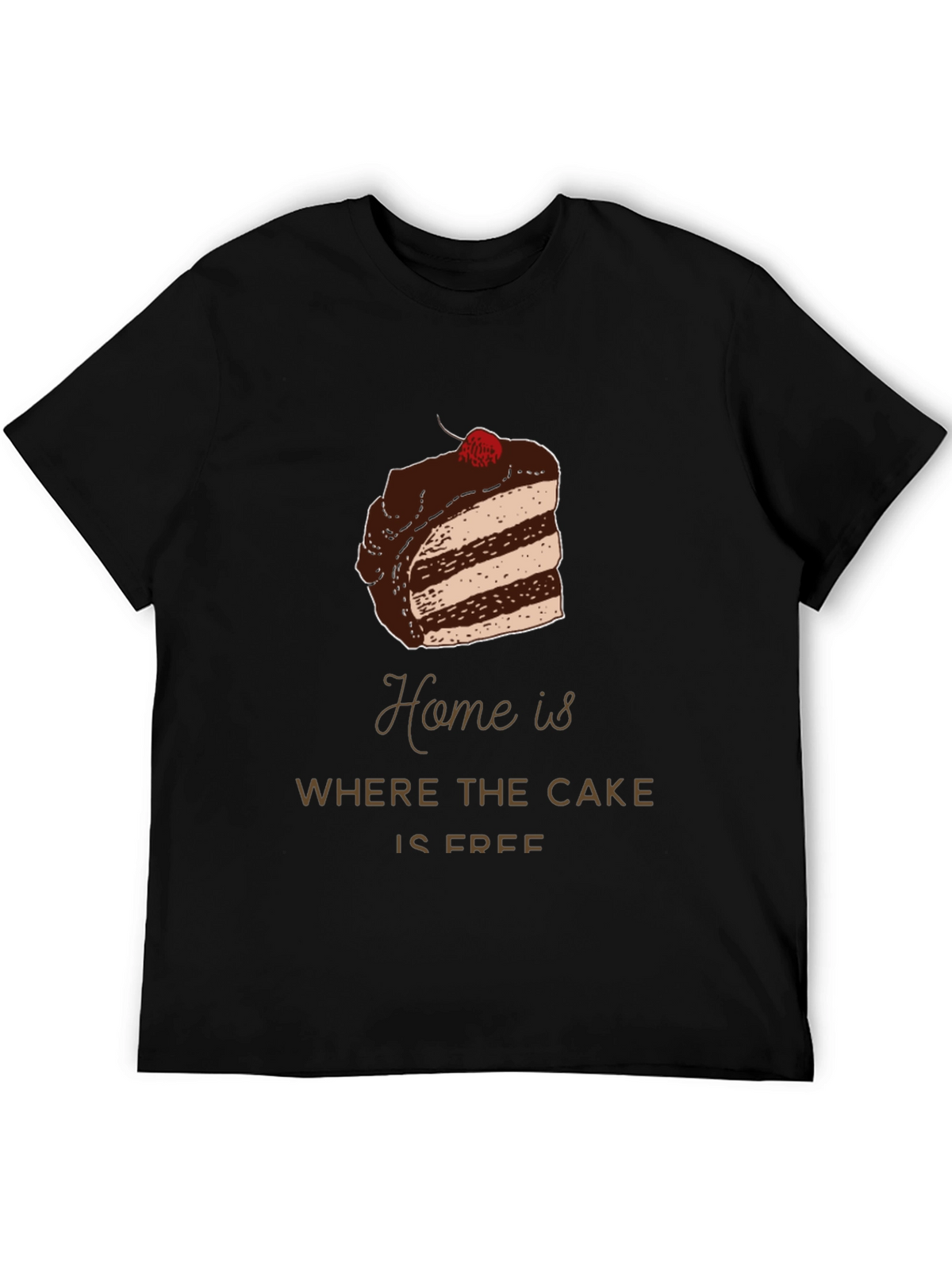 Cake is Free T-Shirt