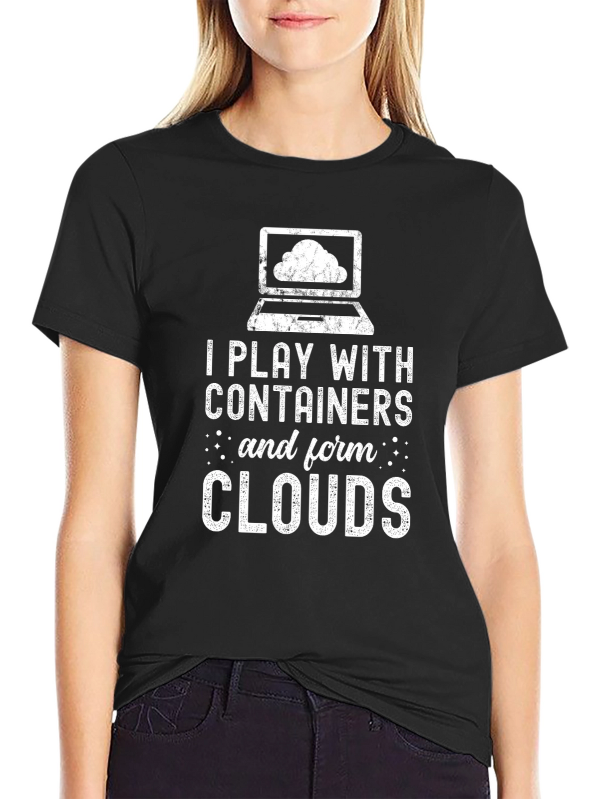 I Play with Containers T-Shirt - Cloud Computing