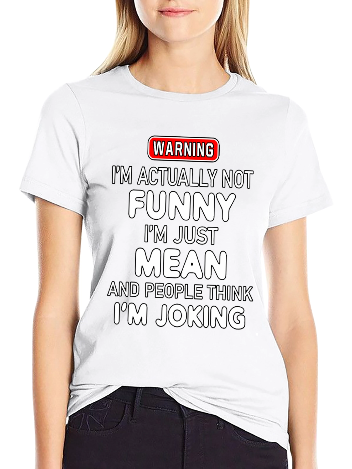 Warning Mean Joking T-Shirt