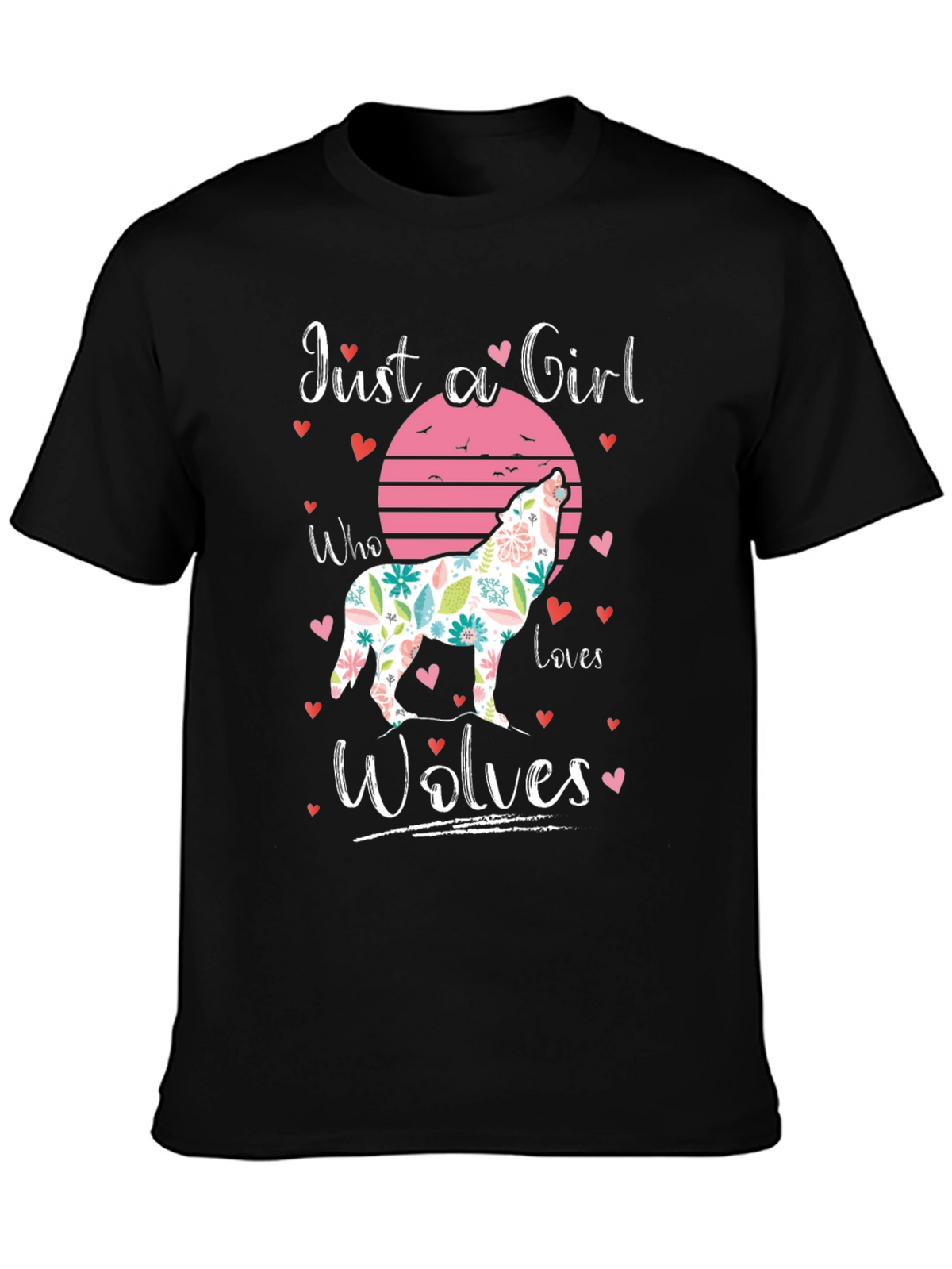 Just a Girl Who Loves Wolves T-Shirt
