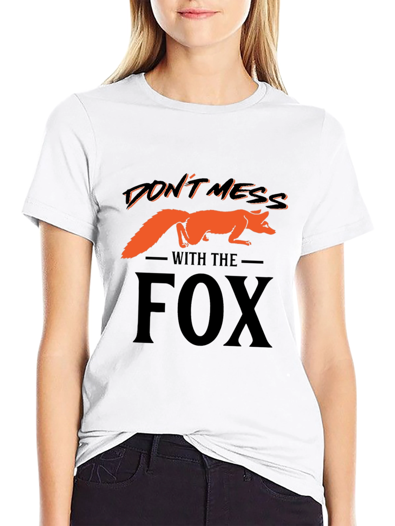 Dont Mess With The Fox Graphic T-Shirt
