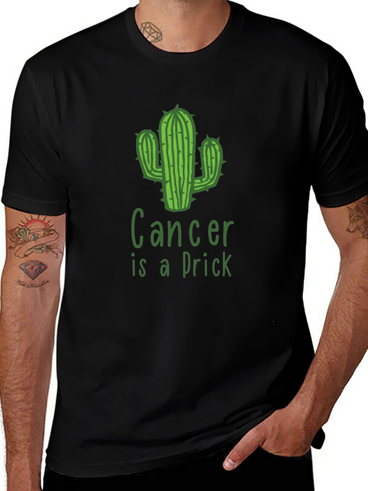Cancer is a Prick Cactus Graphic T-Shirt