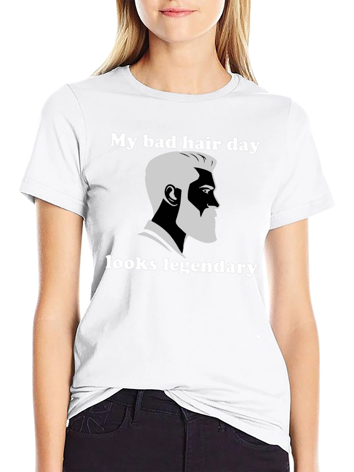My Bad Hair Day Looks Legendary Graphic Tee