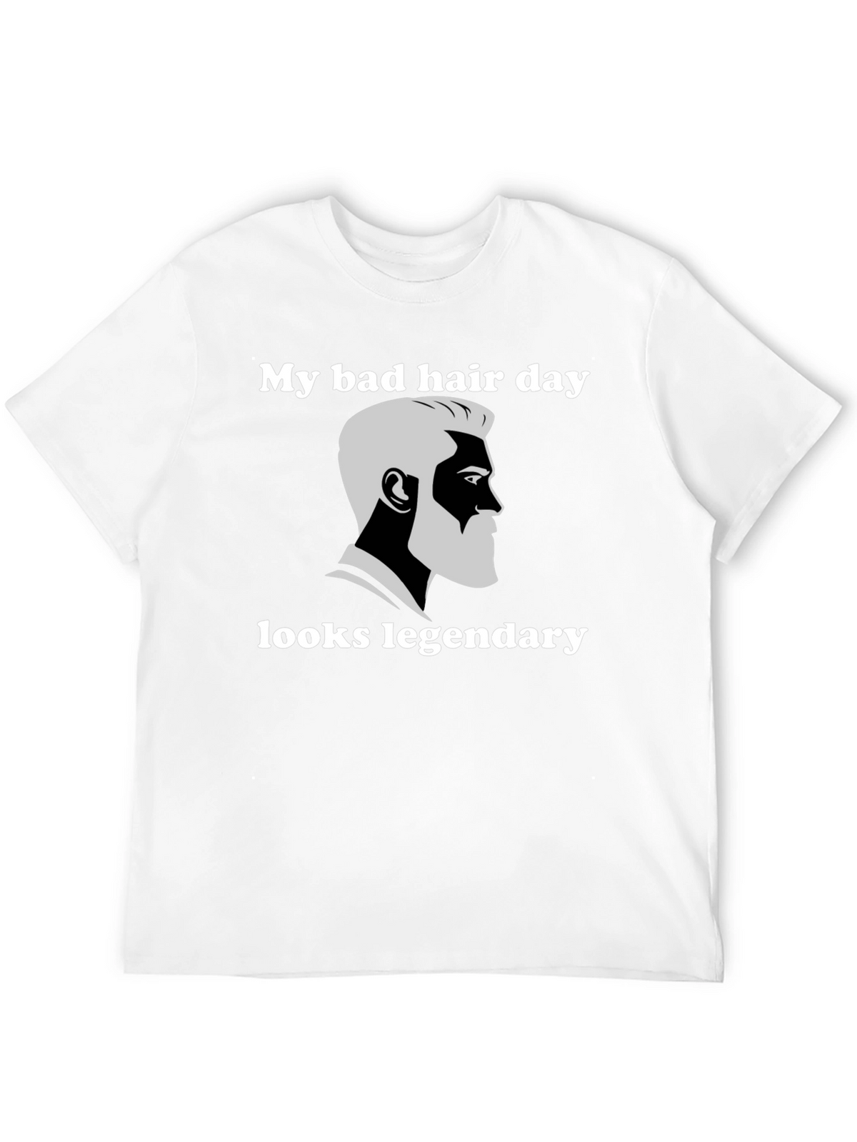 My Bad Hair Day Looks Legendary Graphic Tee