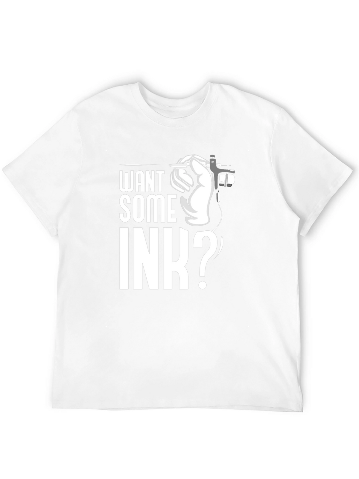 Want Some Ink? Graphic Tee - Tattoo Artist Style