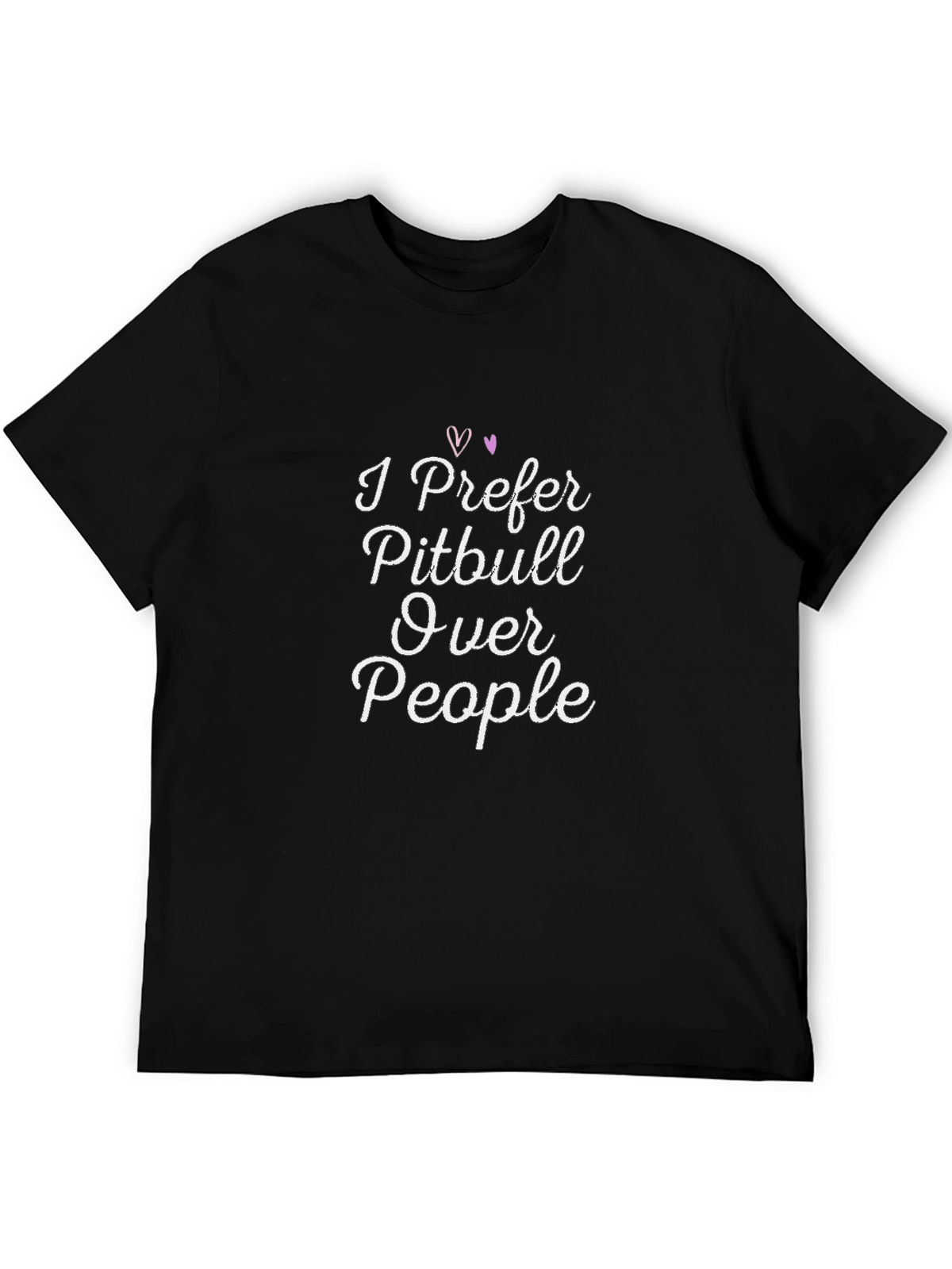 I Prefer Pitbull Over People Graphic T-Shirt
