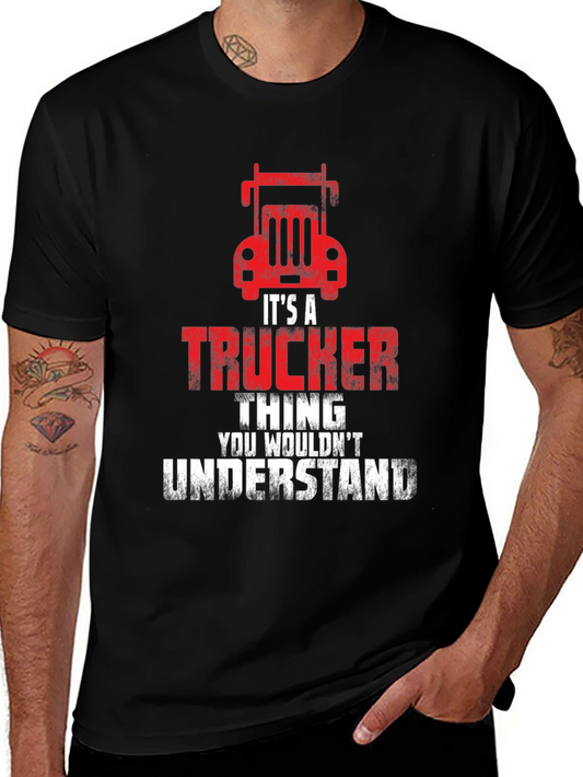 Trucker Thing T-Shirt - For Trucking Enthusiasts!