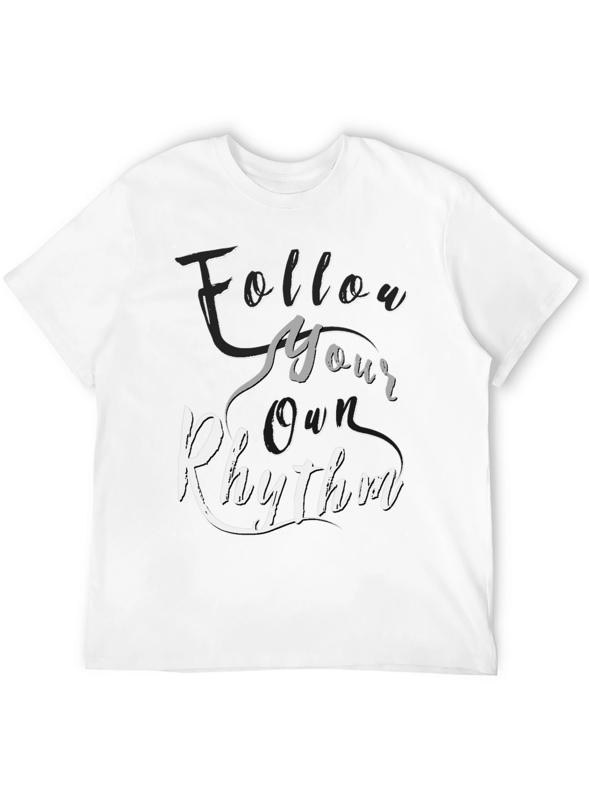 Follow Your Own Rhythm T-Shirt