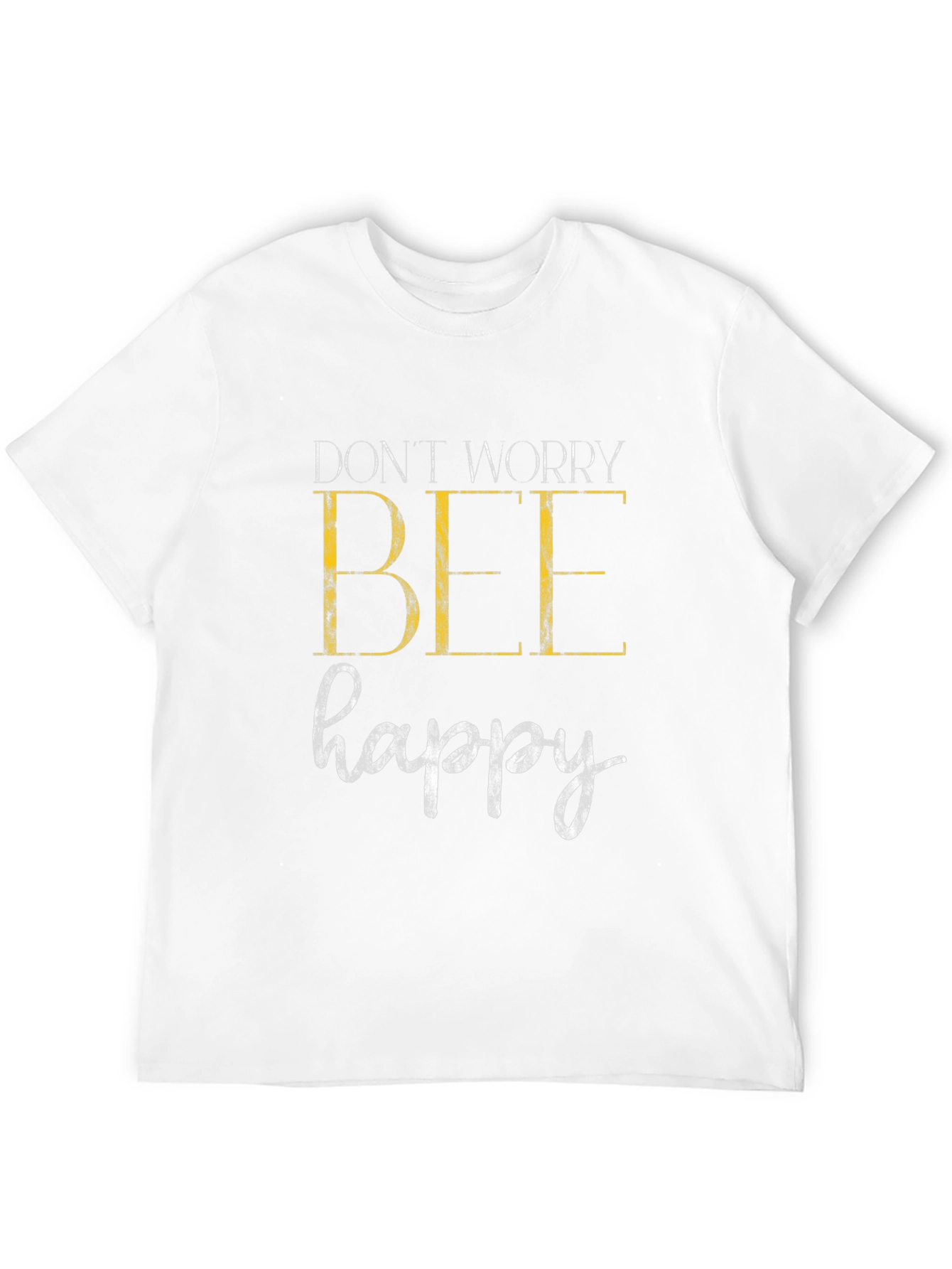 Dont Worry Bee Happy Graphic Tee