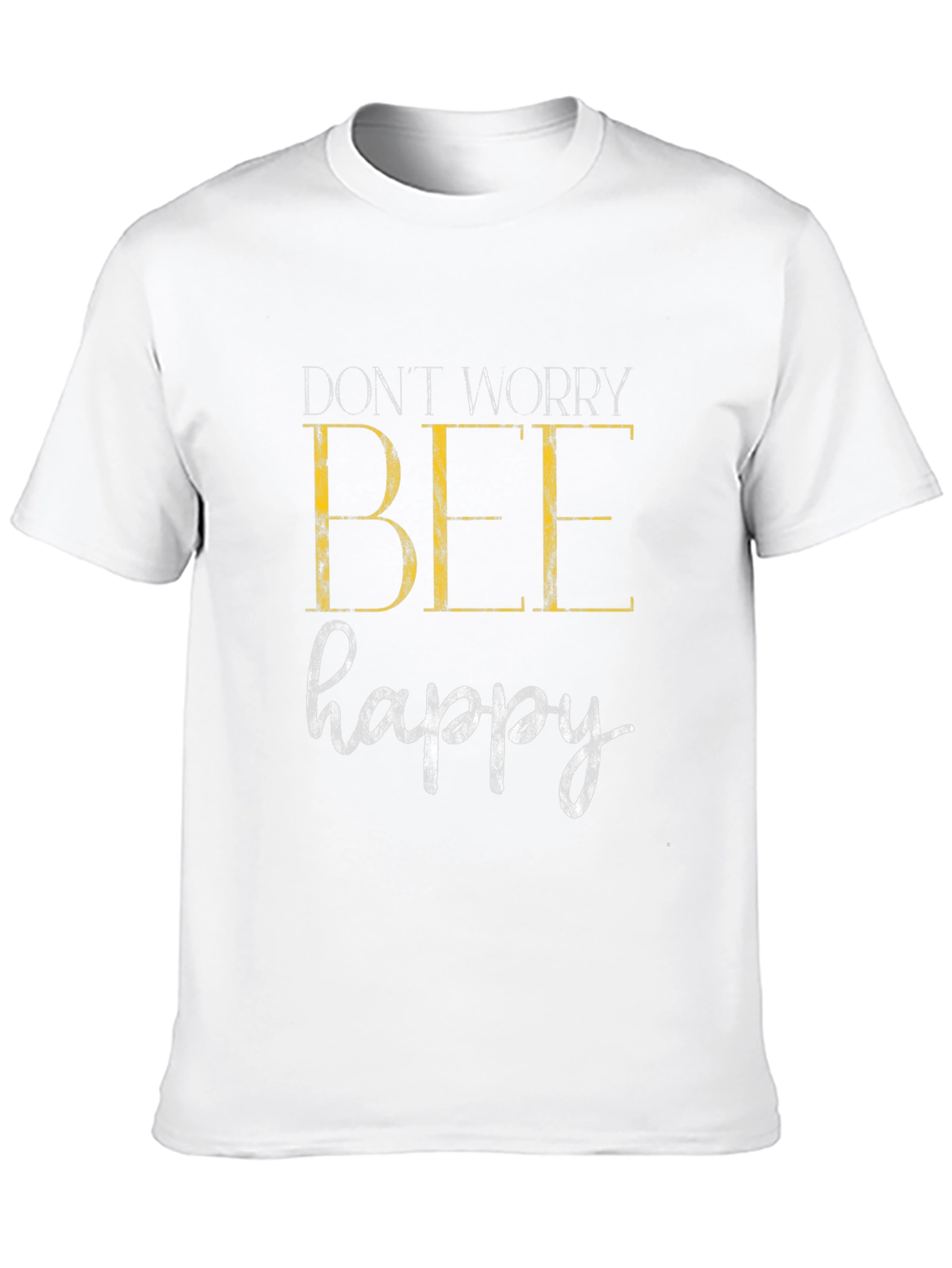 Dont Worry Bee Happy Graphic Tee
