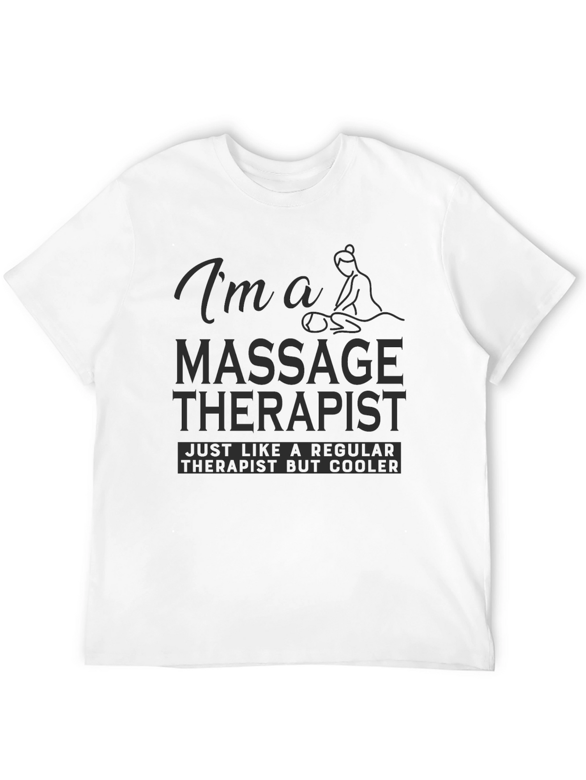 Massage Therapist Cool T-Shirt - Funny Gift