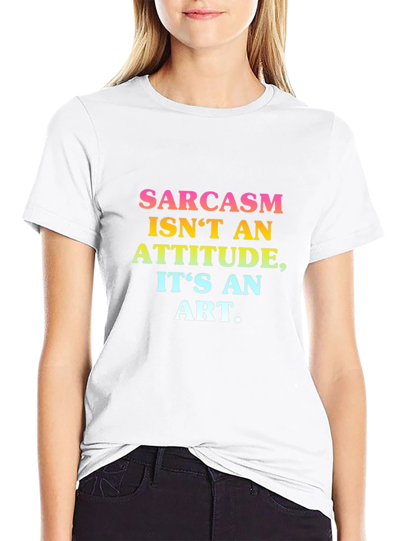 Sarcasm is an Art Graphic T-Shirt