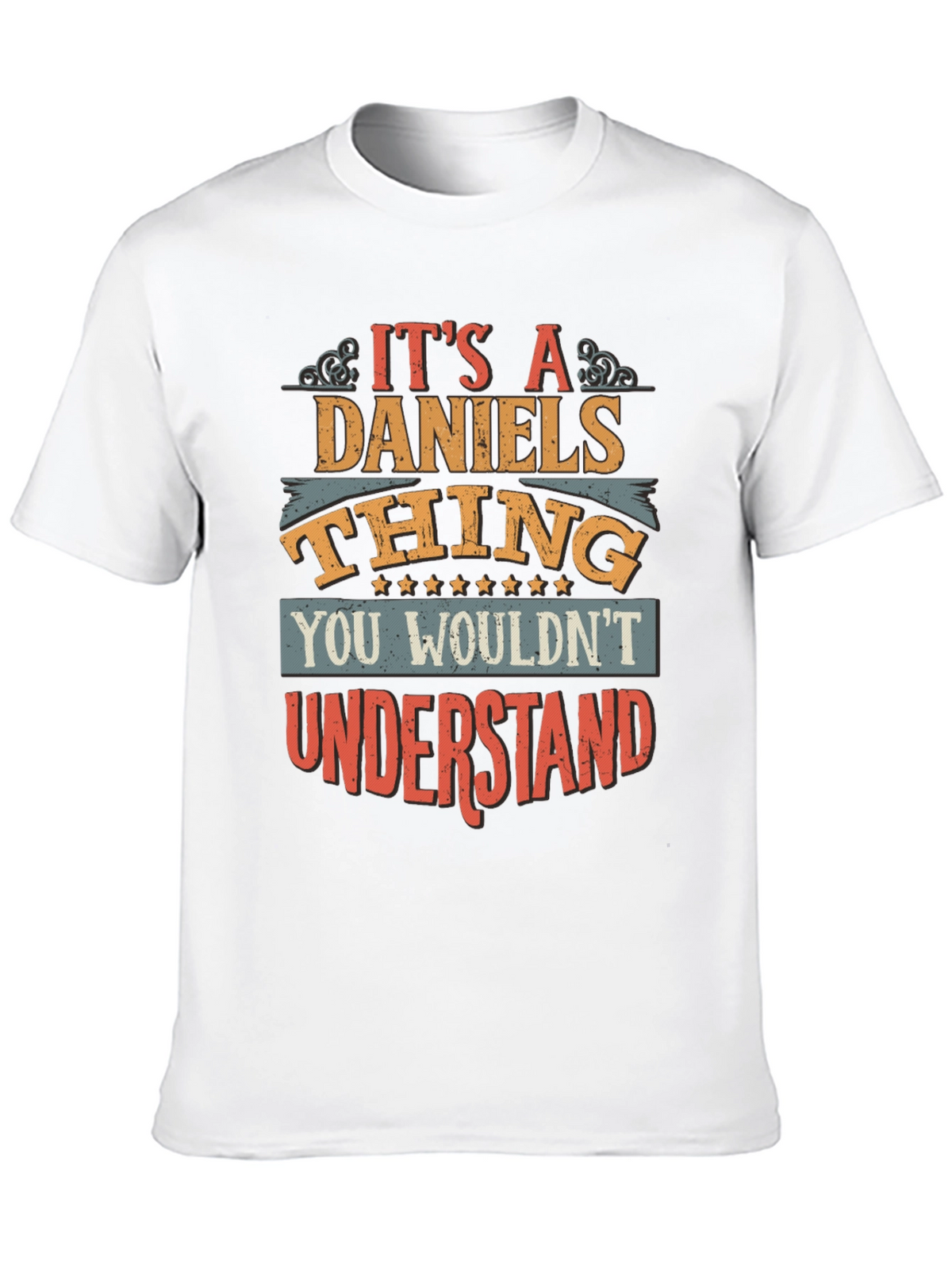Its a Daniels Thing T-Shirt