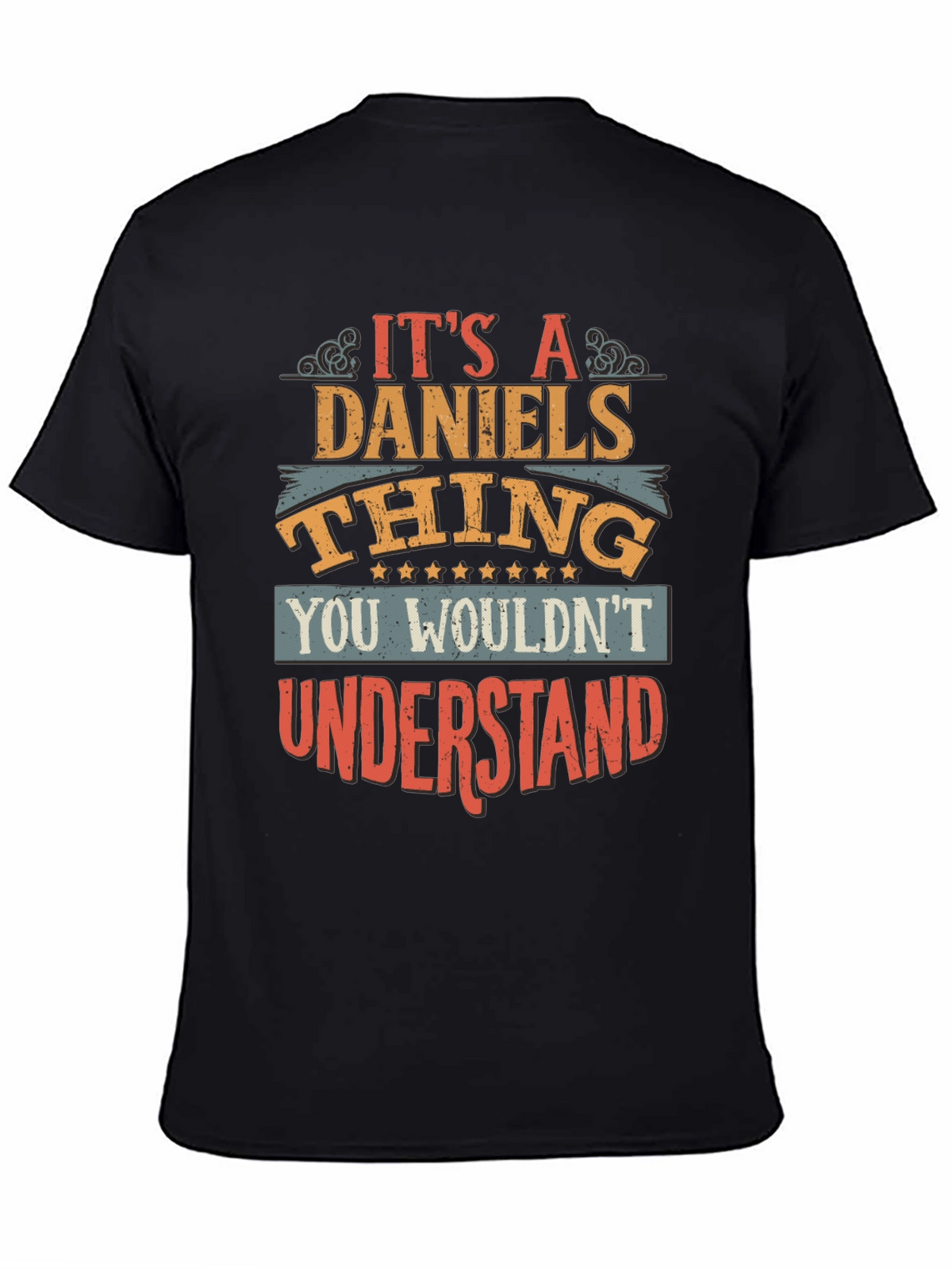 Its a Daniels Thing T-Shirt