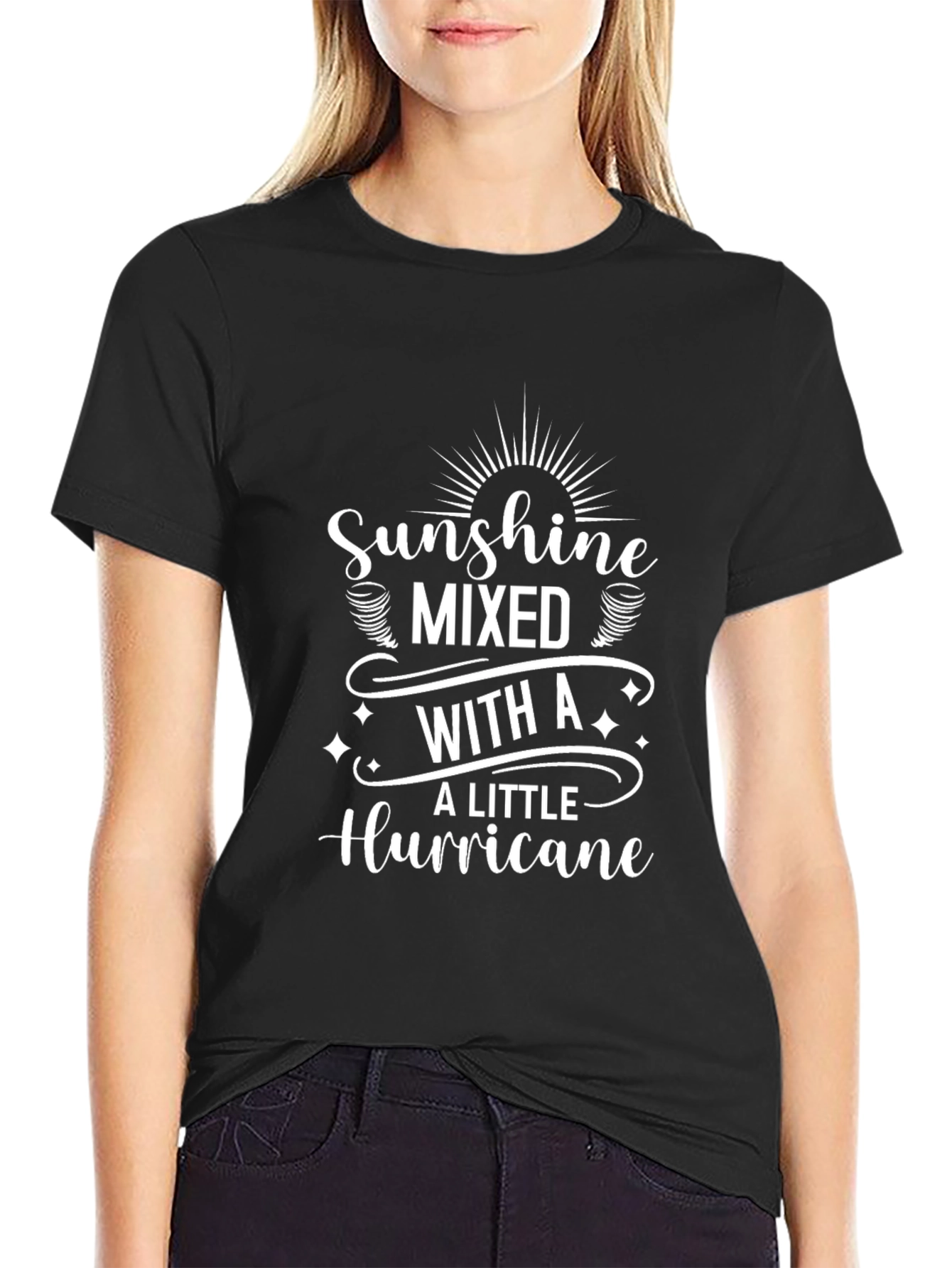 Sunshine Mixed With A Little Hurricane Black T-Shirt