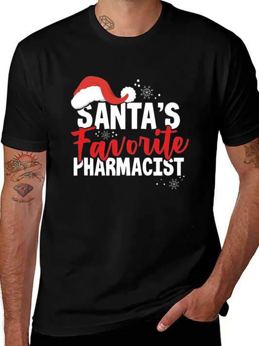 Santas Favorite Pharmacist T-Shirt - Holiday Humor Tee
