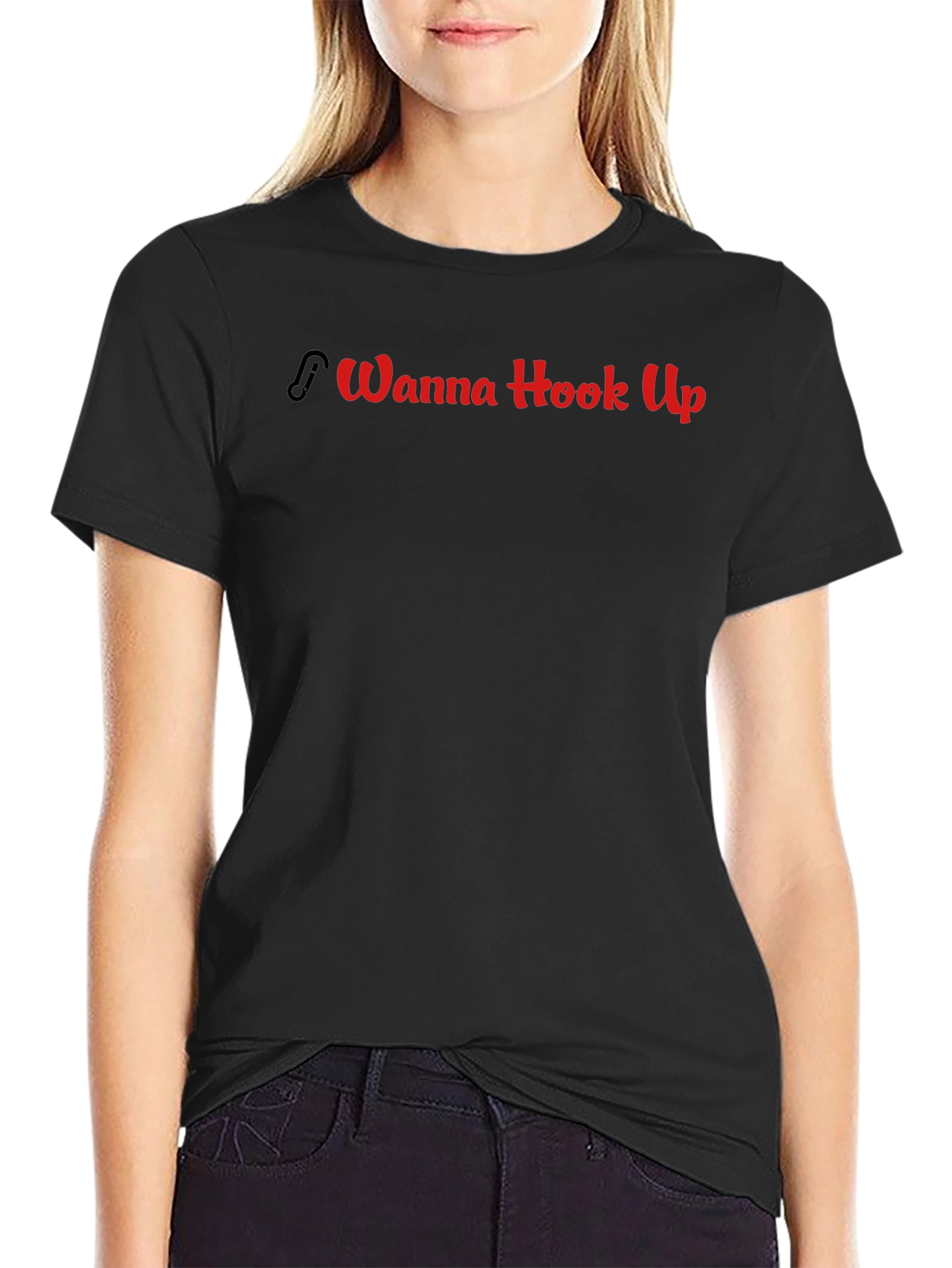 Wanna Hook Up T-Shirt - Funny Graphic Tee