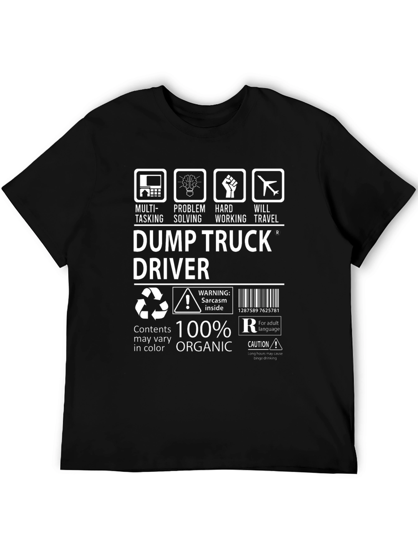 Dump Truck Driver T-Shirt