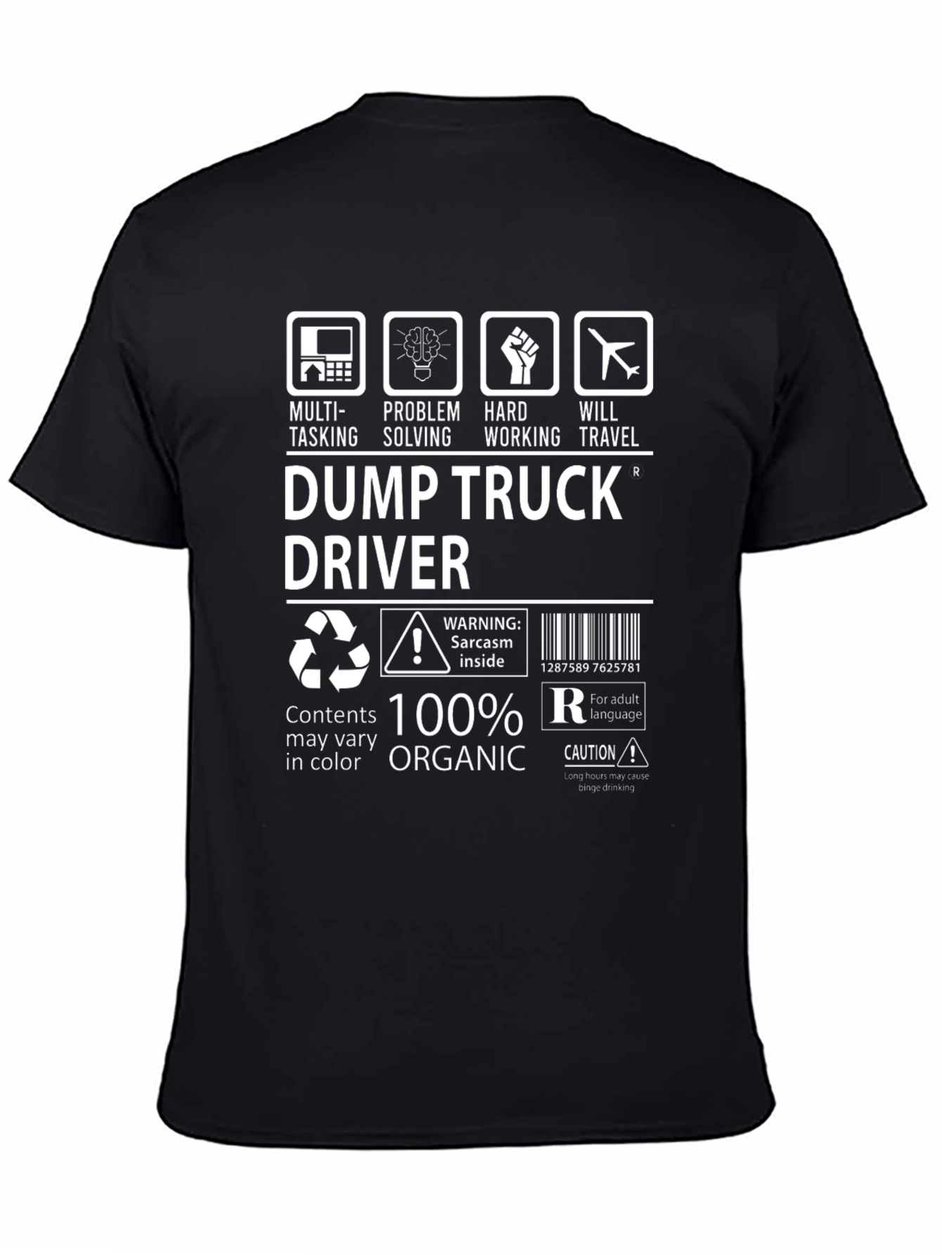 Dump Truck Driver T-Shirt