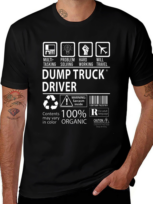 Dump Truck Driver T-Shirt