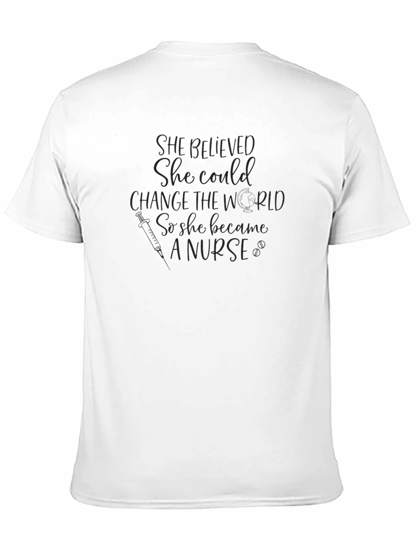 She Believed She Could Nurse T-Shirt