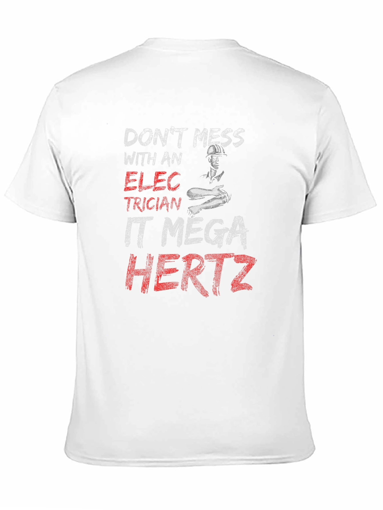 Electrician Mega Hertz T-Shirt