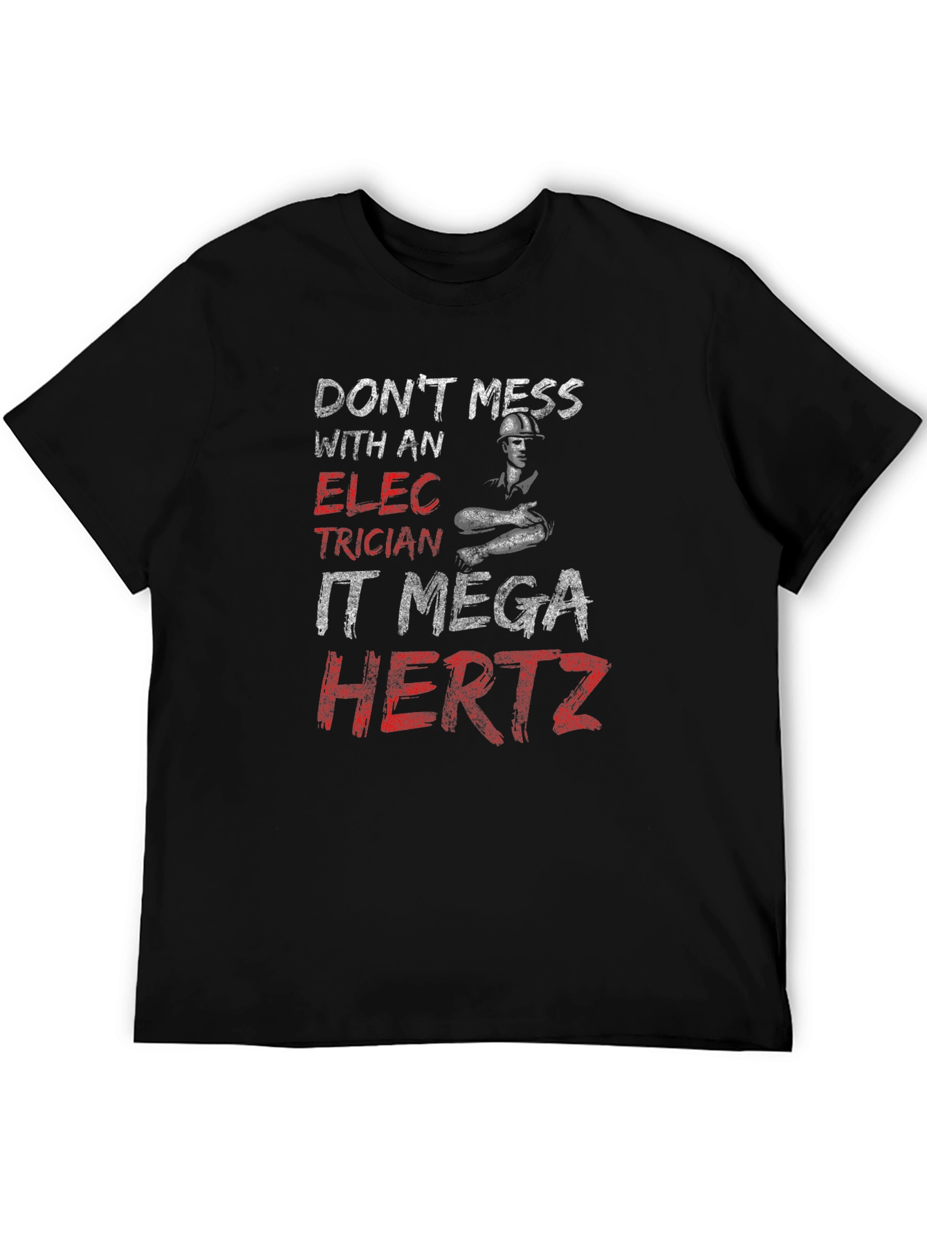 Electrician Mega Hertz T-Shirt