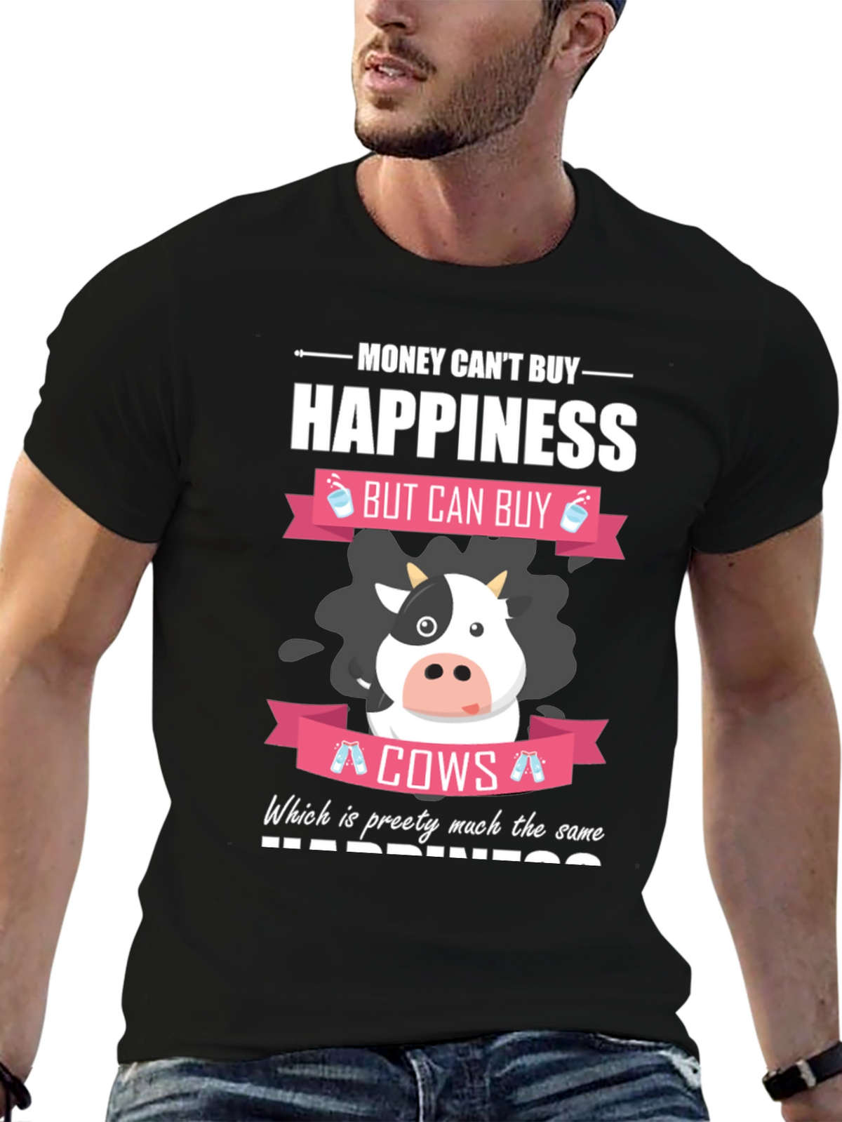 Money Cant Buy Happiness Funny Cow T-Shirt