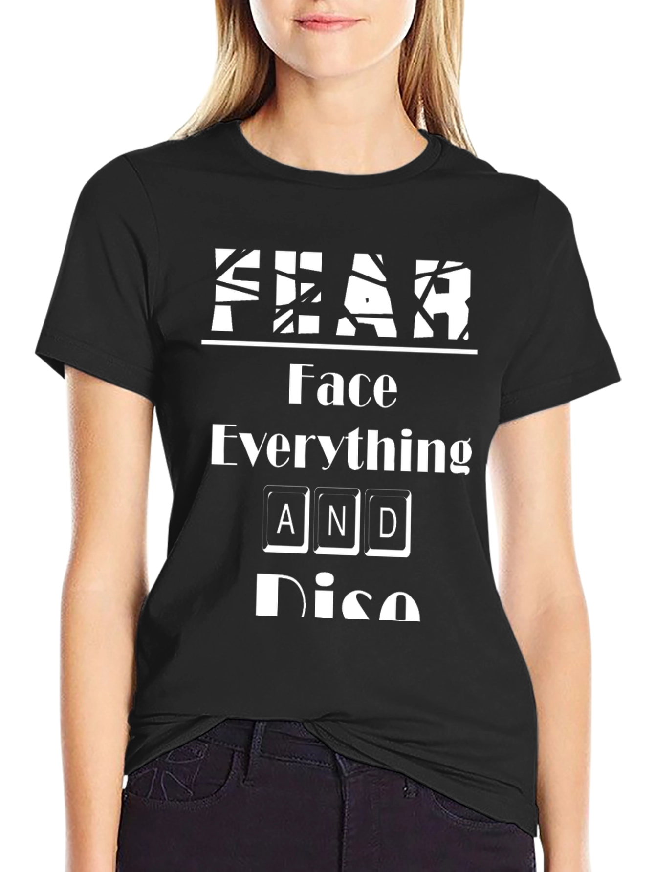 FEAR Face Everything And Rise Black Graphic Tee