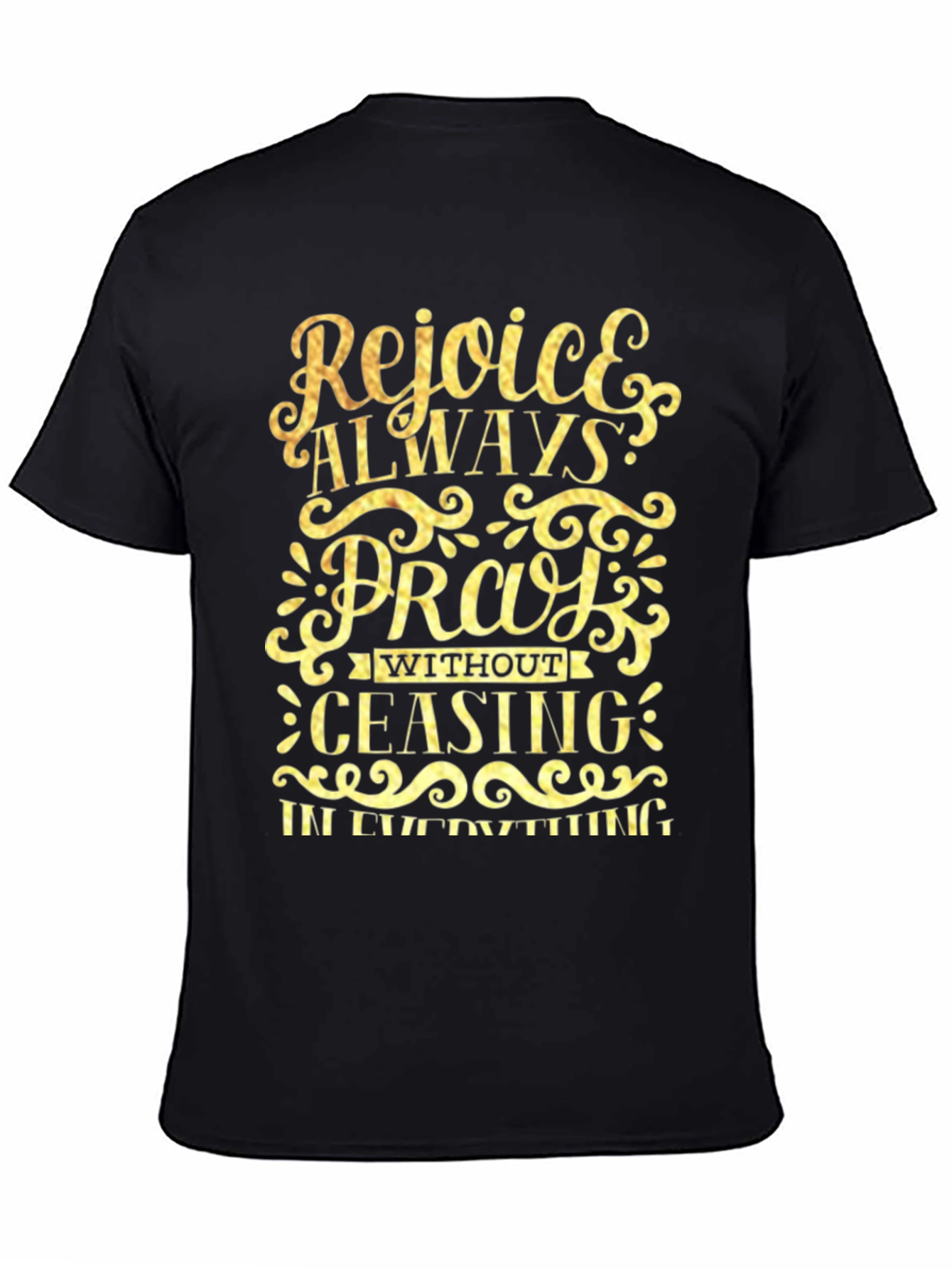 Rejoice Always Prayer T-Shirt