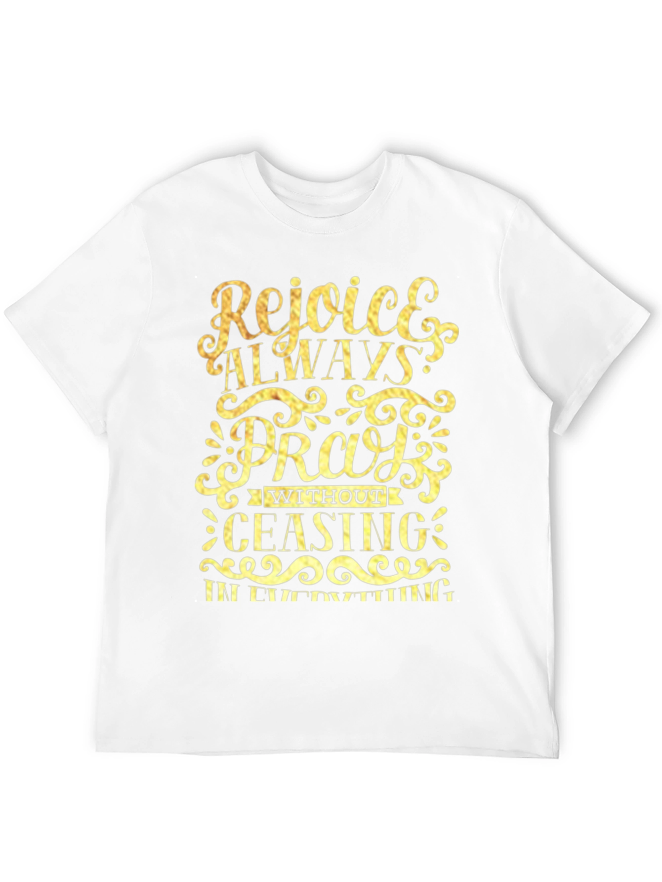 Rejoice Always Prayer T-Shirt