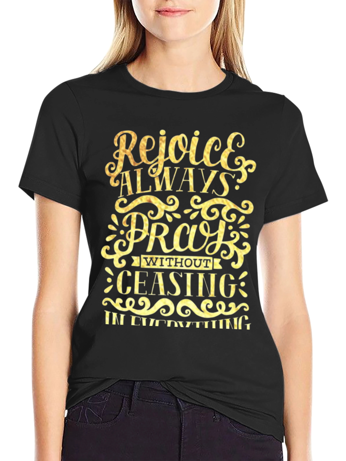 Rejoice Always Prayer T-Shirt
