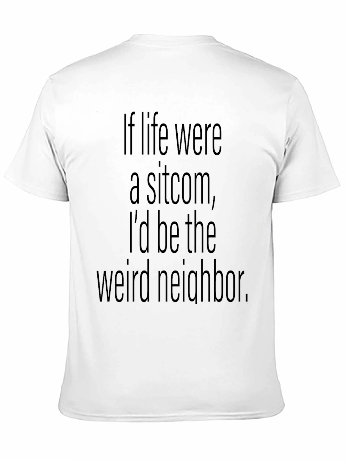 Sitcom Weird Neighbor Graphic Tee