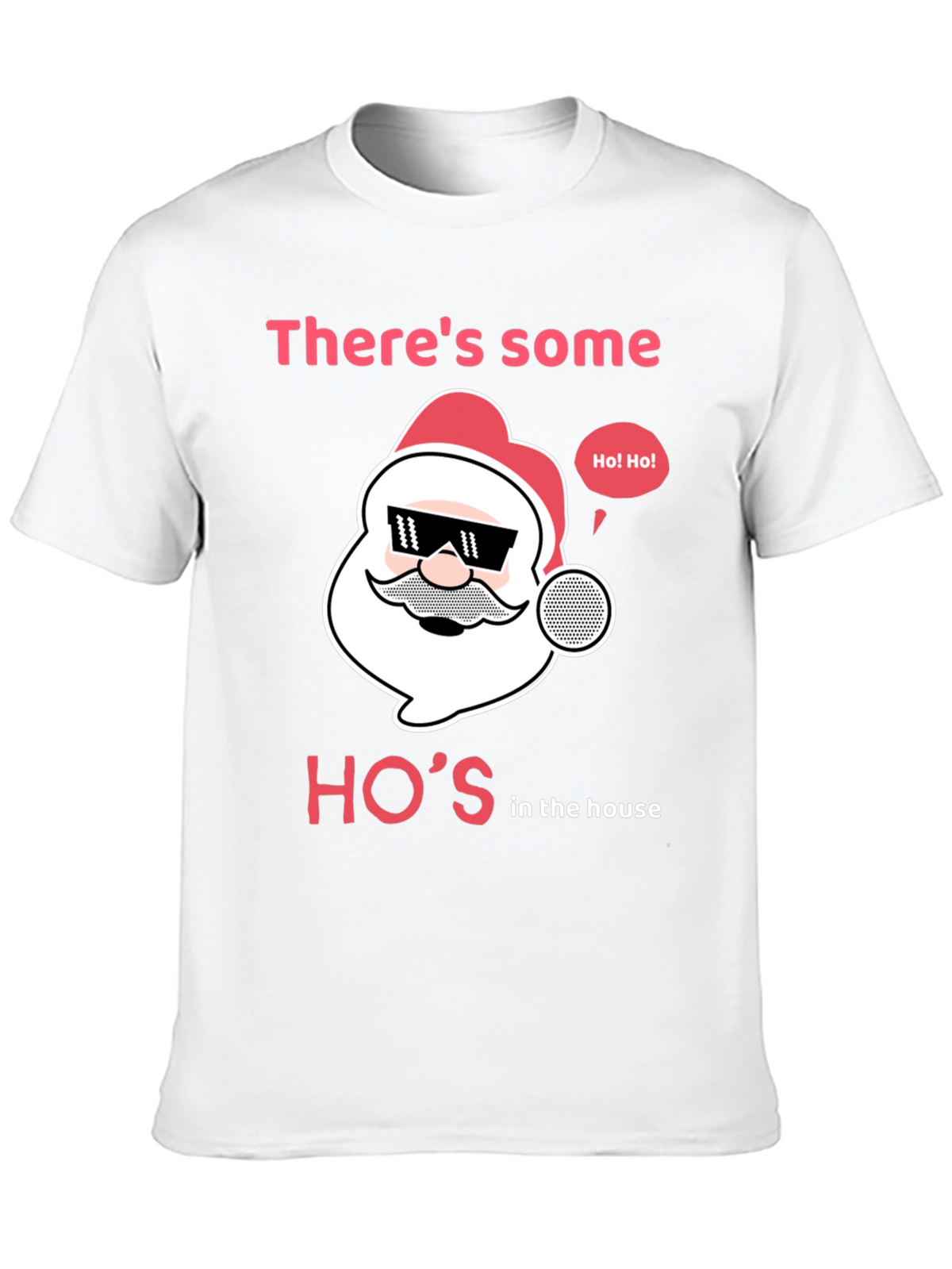 Funny Christmas Santa Hos in the House T-Shirt