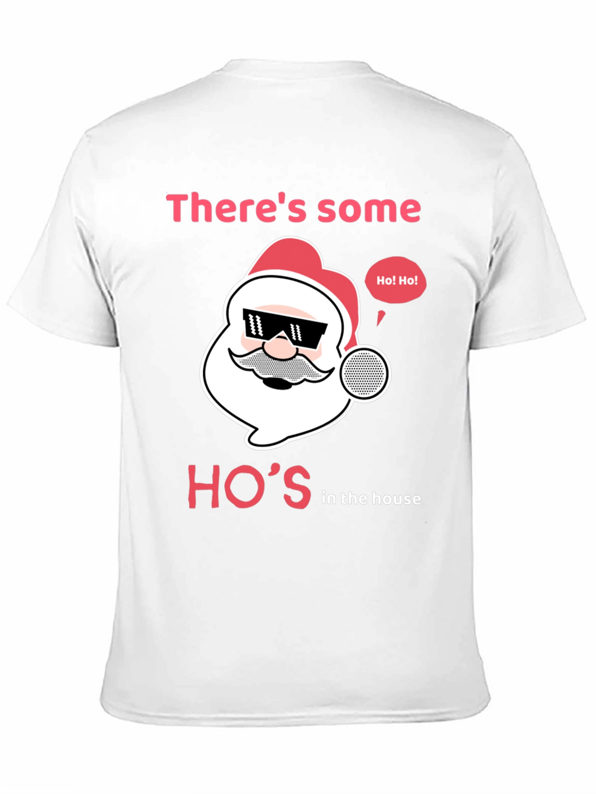 Funny Christmas Santa Hos in the House T-Shirt