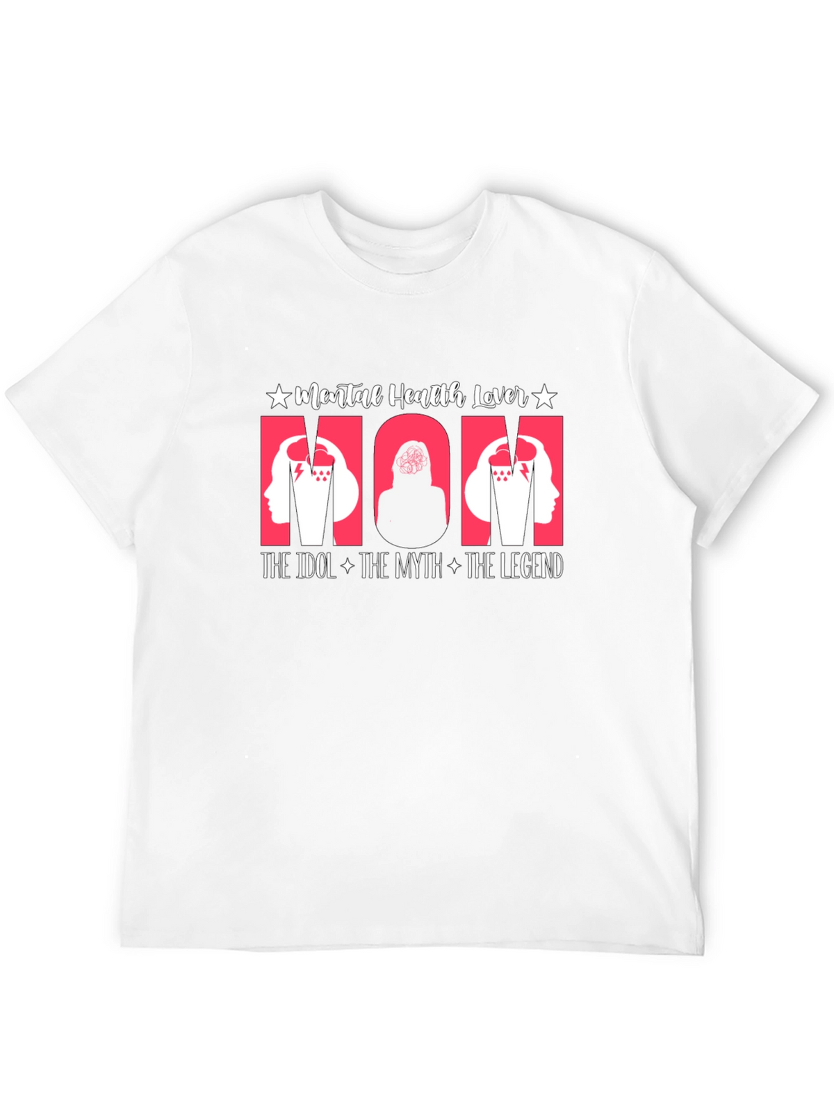 Mental Health Lover Mom T-Shirt
