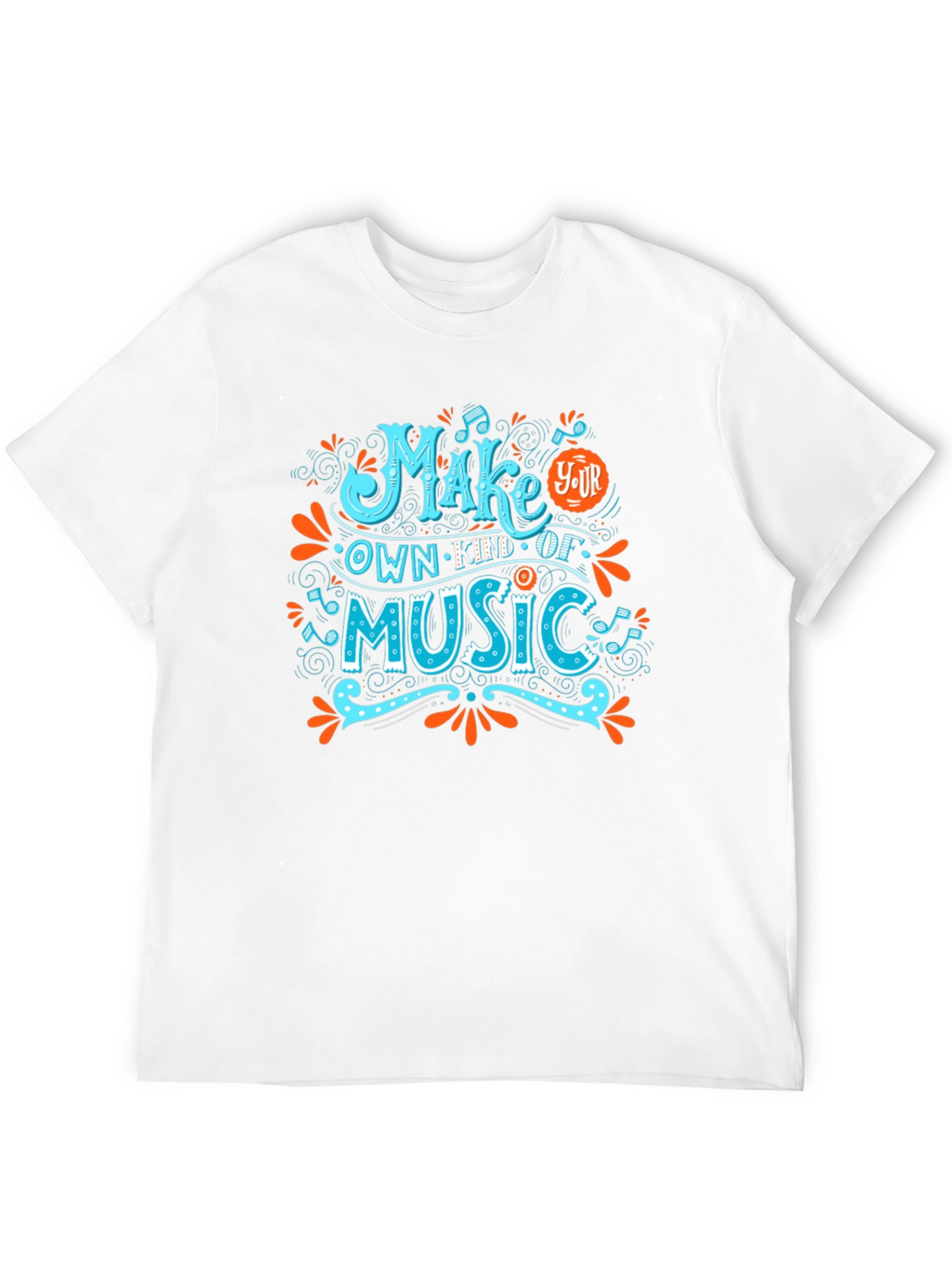 Make Your Own Kind of Music Graphic Tee