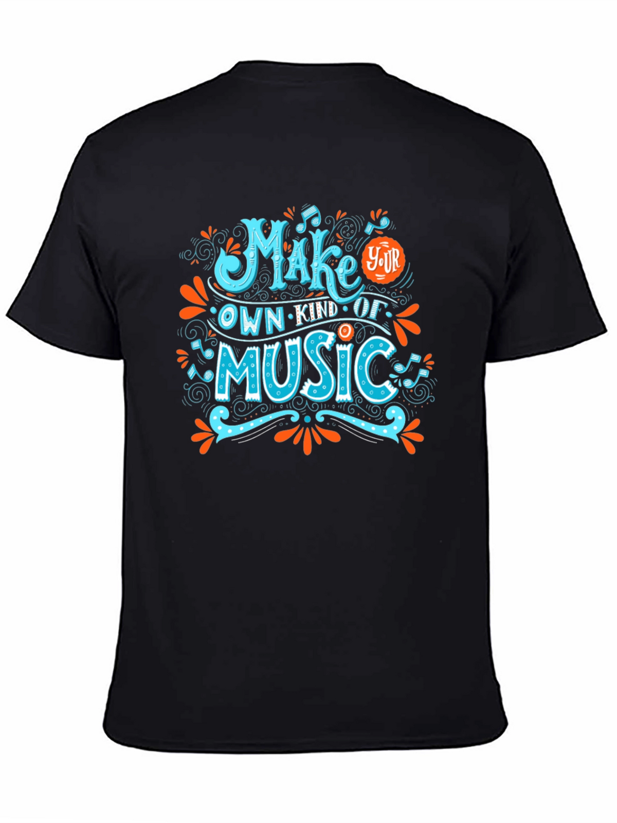 Make Your Own Kind of Music Graphic Tee