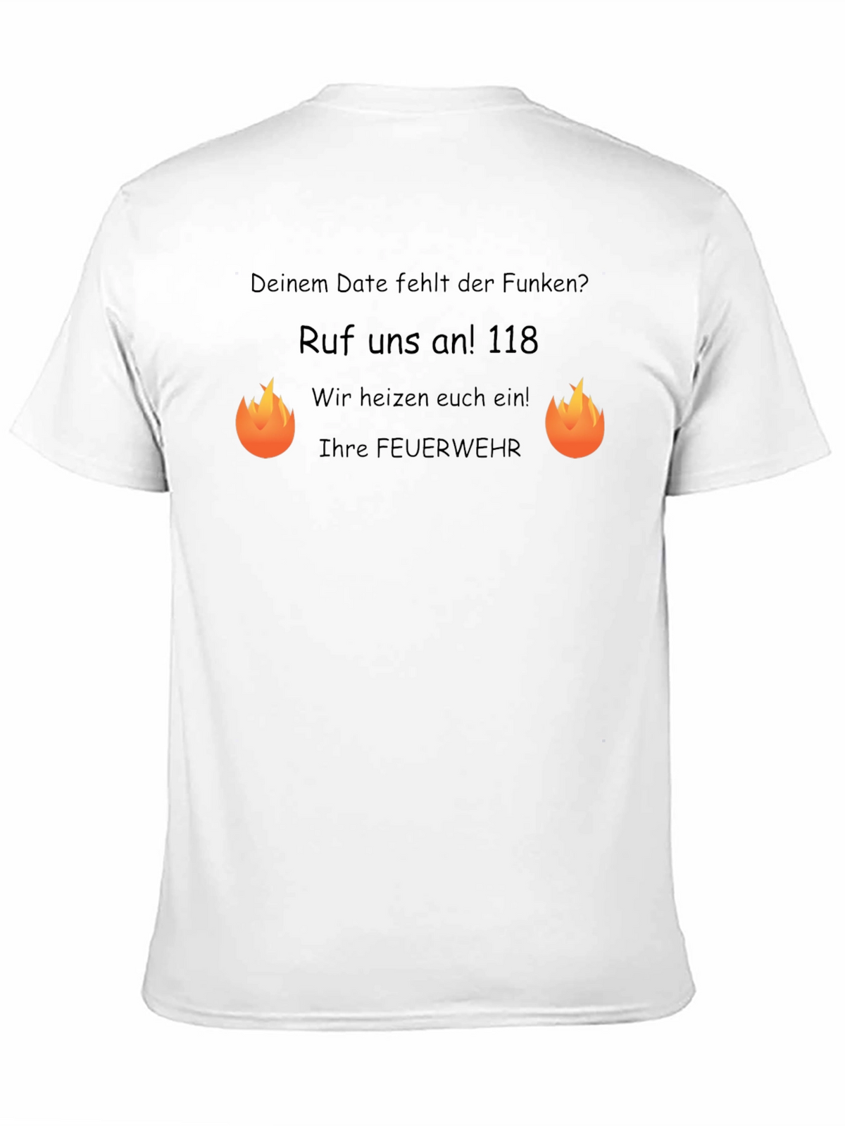 Funny Firefighter T-Shirt: Lack of Spark? Call 118!