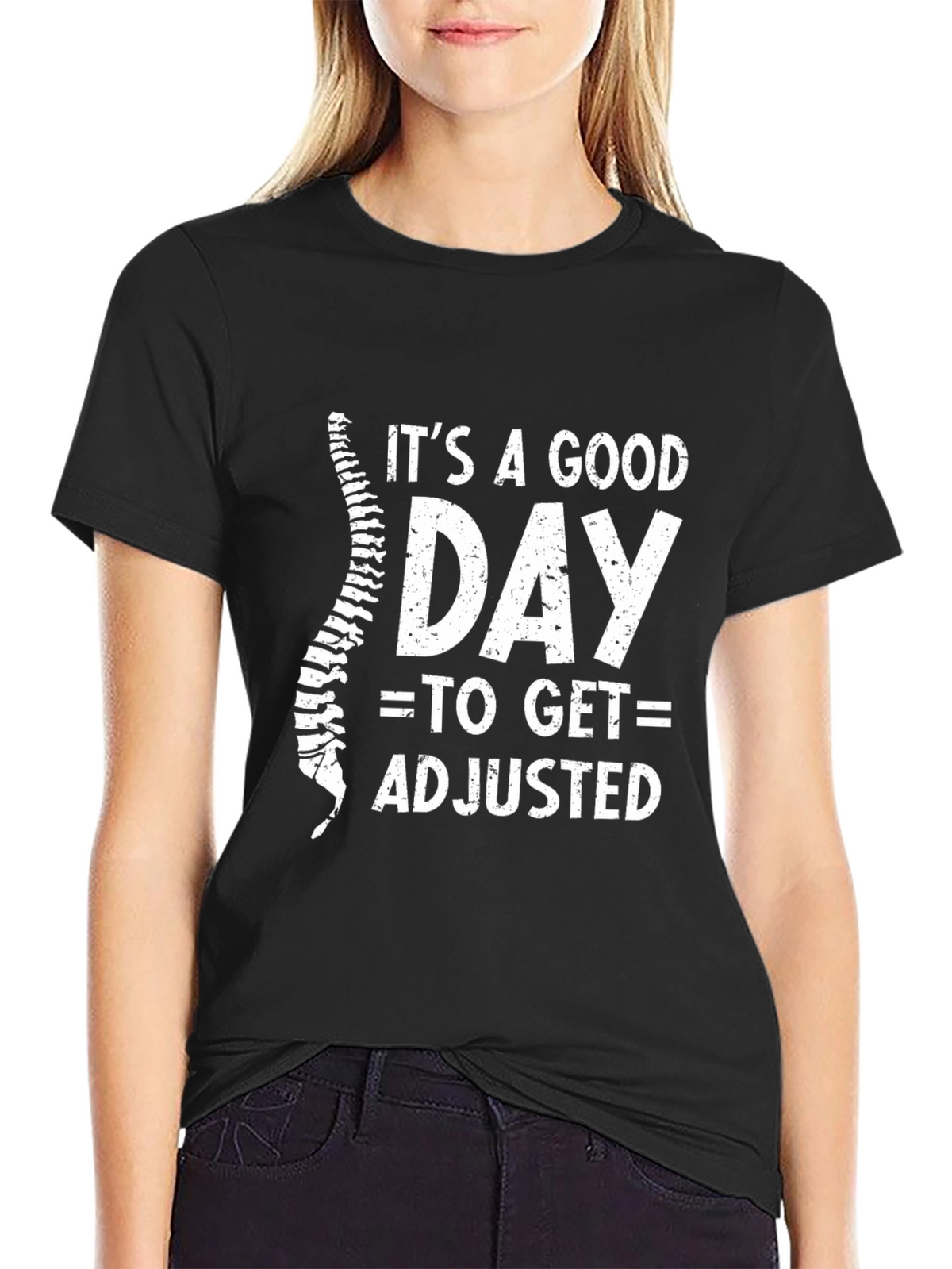 Chiropractor Its A Good Day Black T-Shirt